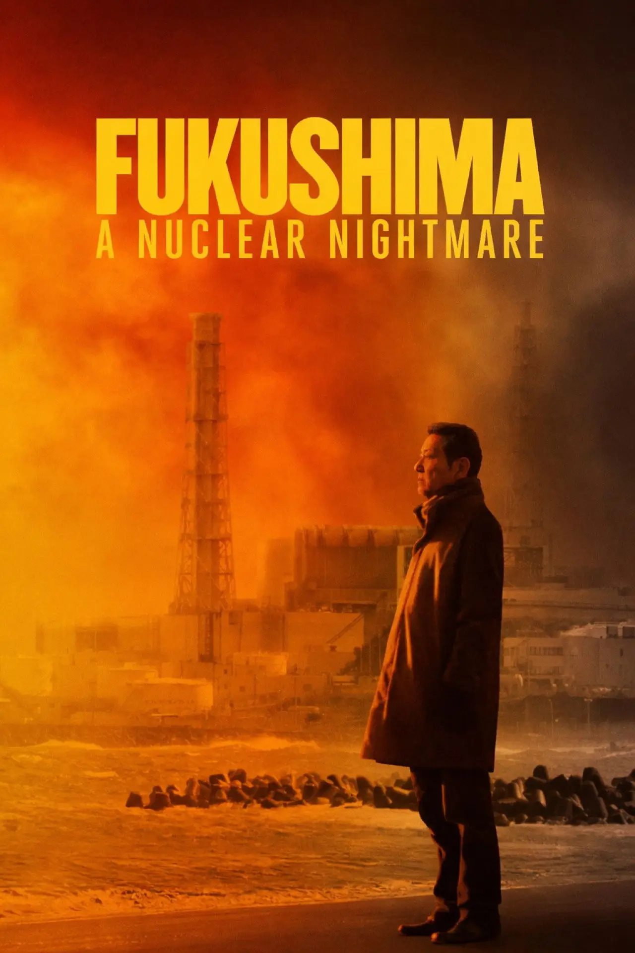 Постер до фільму "Fukushima: A Nuclear Nightmare"
