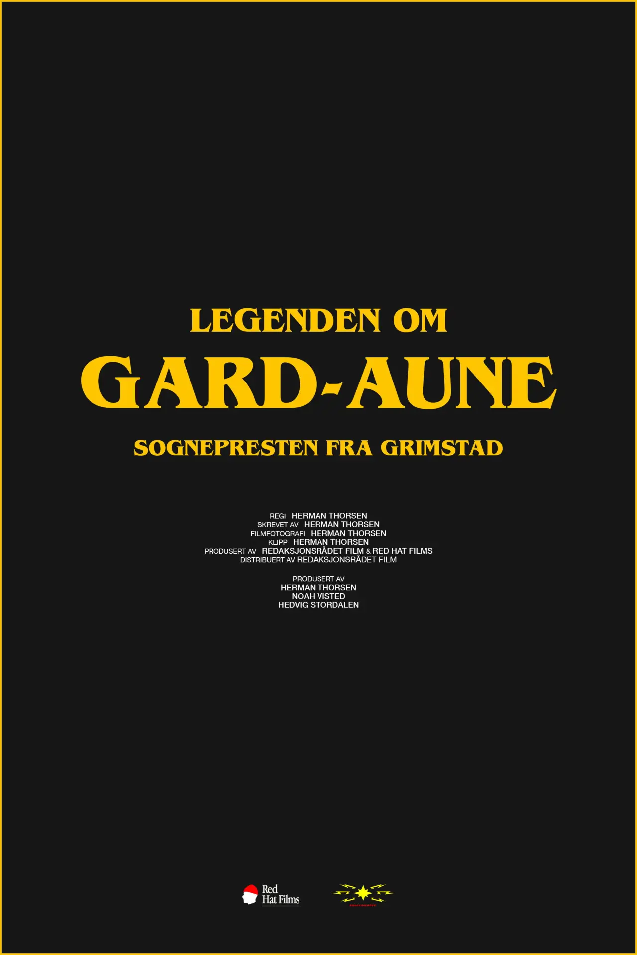 Постер до фільму "Legenden om Gard-Aune"