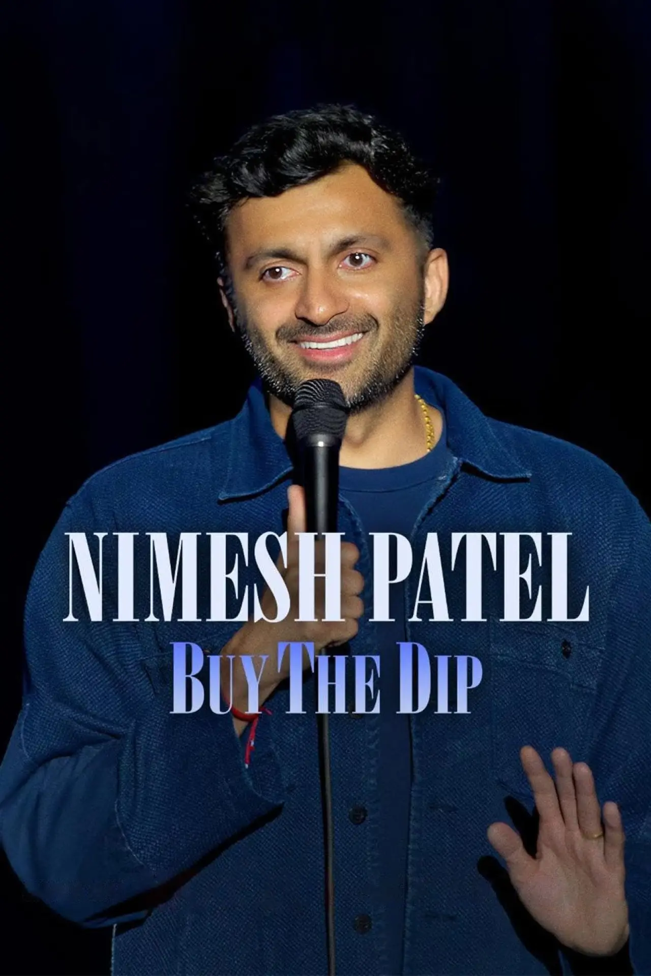 Постер до фільму "Nimesh Patel: Buy The Dip"