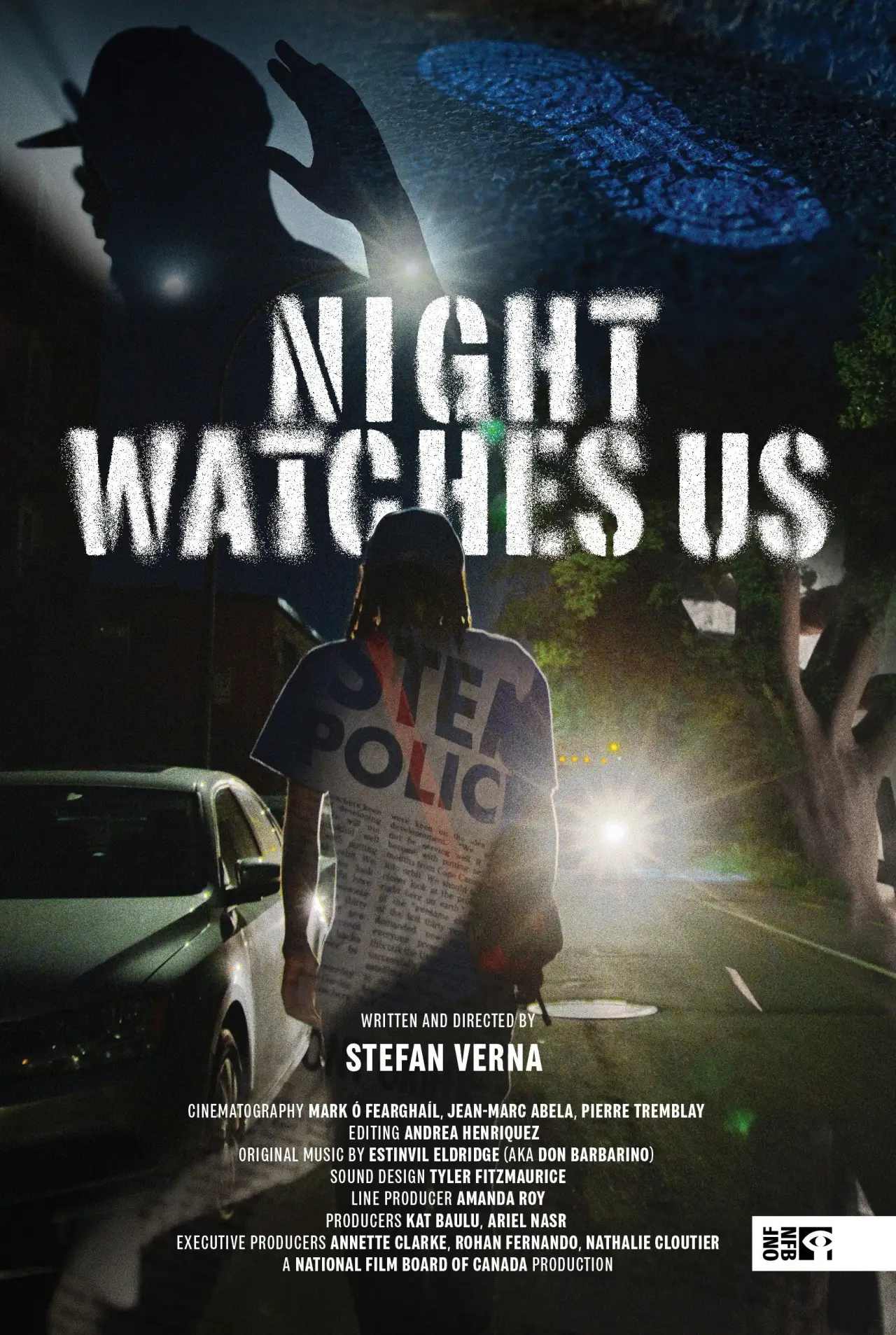 Постер до фільму "Night Watches Us"