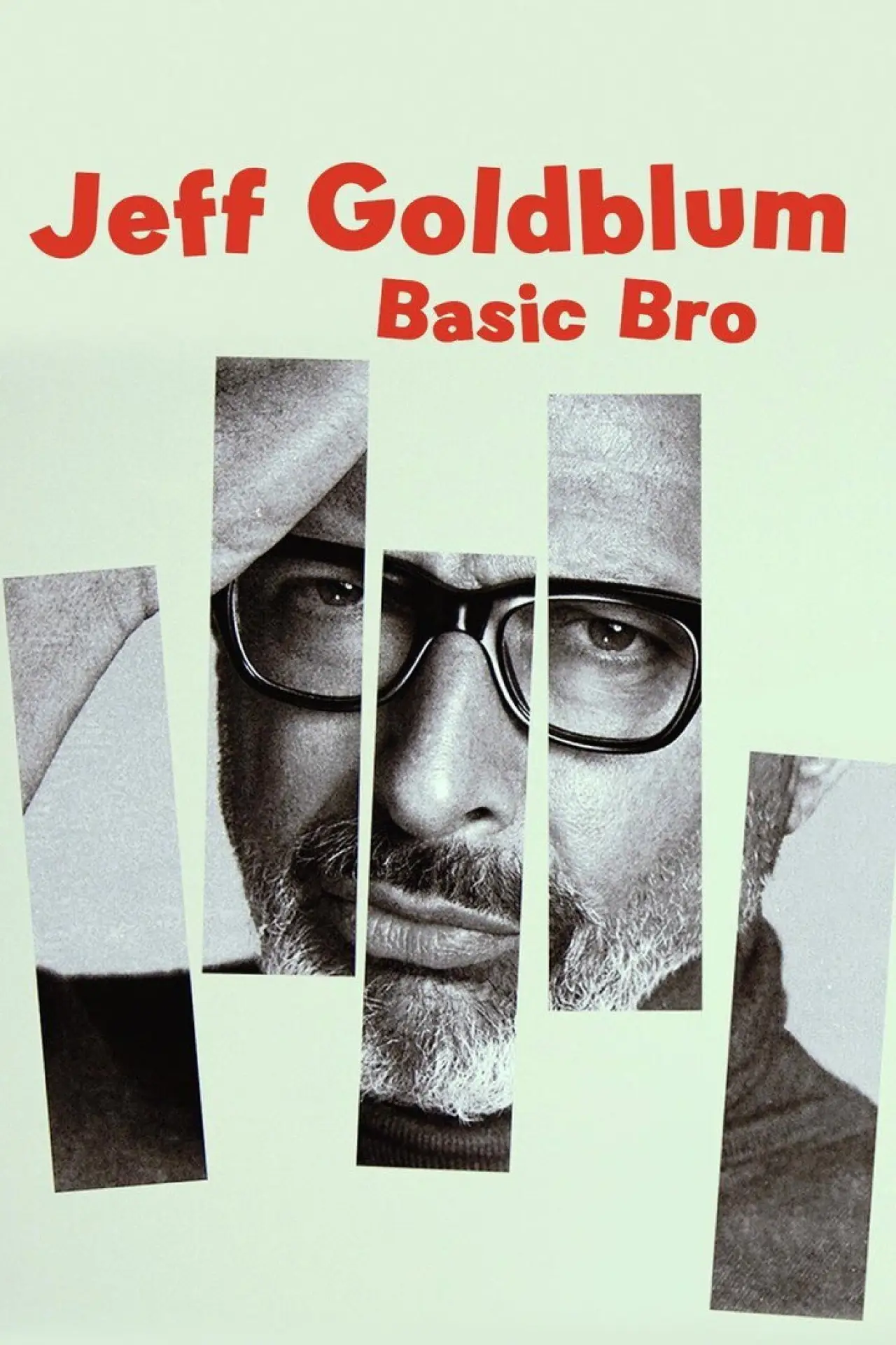 Постер до фільму "Jeff Goldblum: Basic Bro"