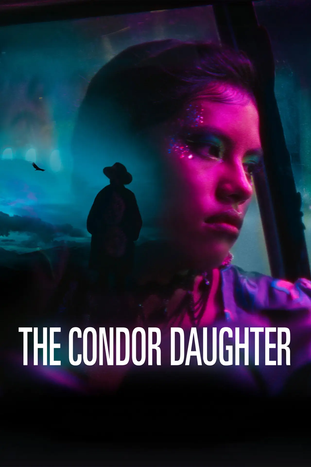 Постер до фільму "La hija cóndor"