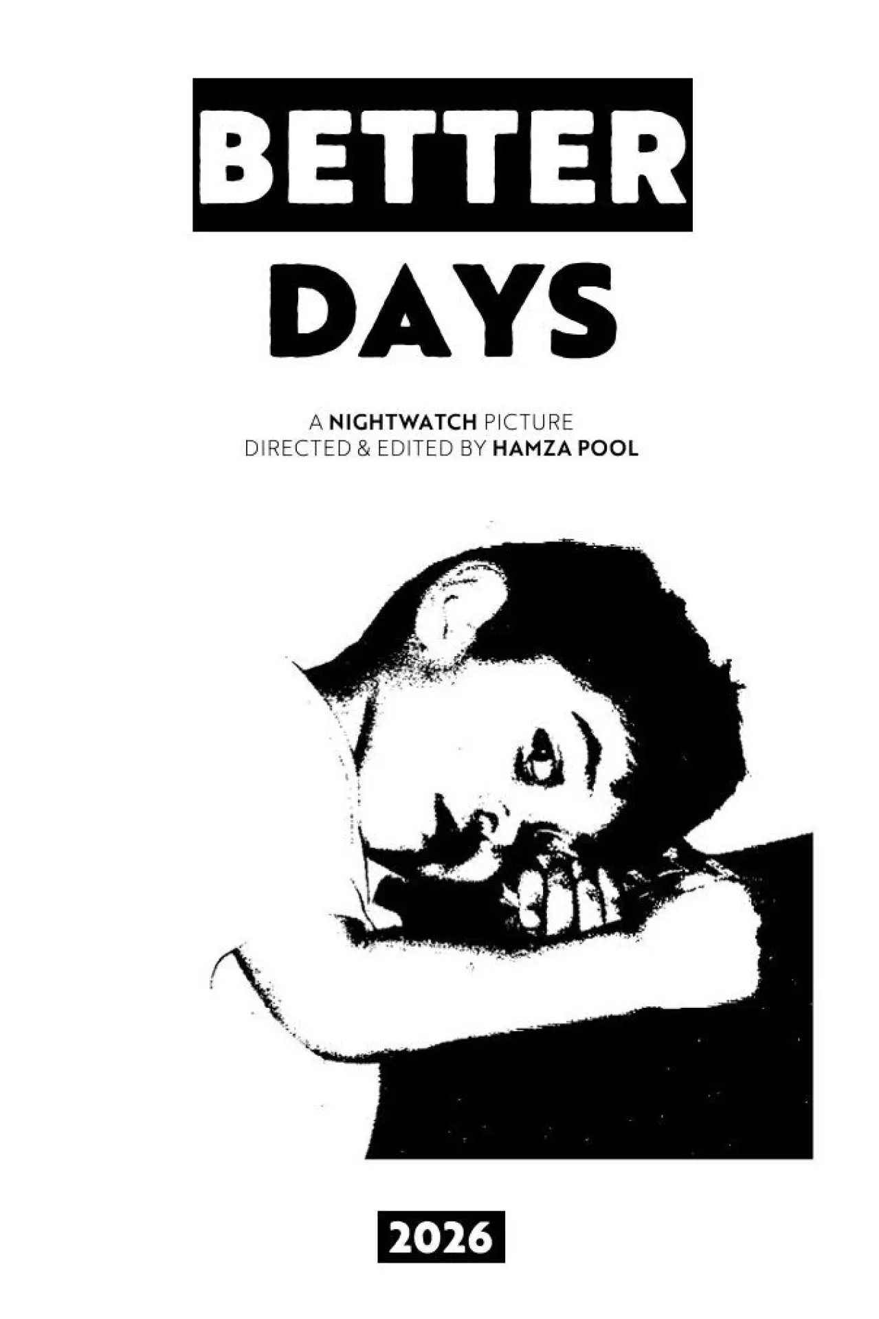 Постер до фільму "Better Days"