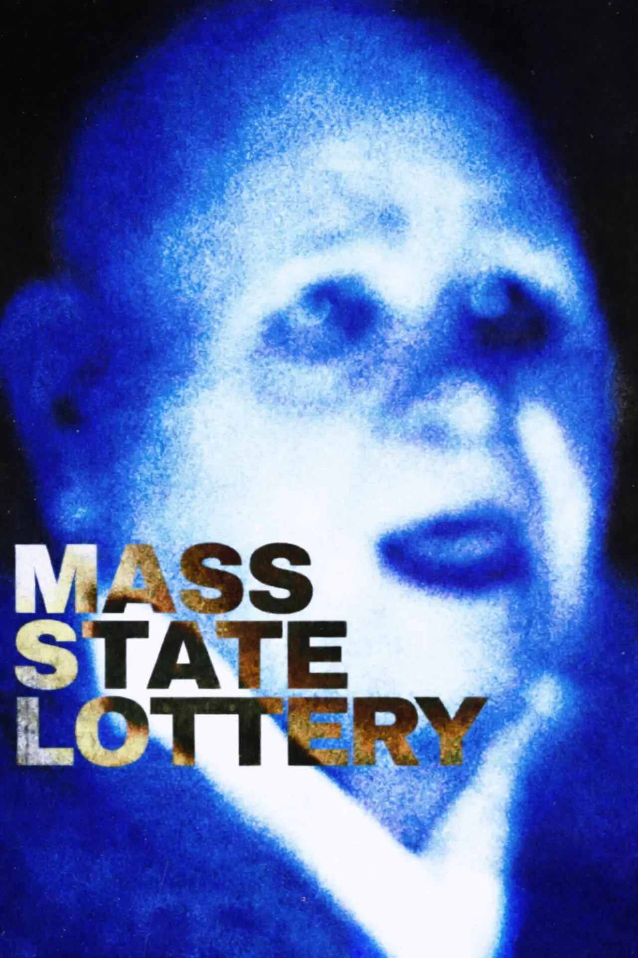 Постер до фільму "Mass State Lottery"