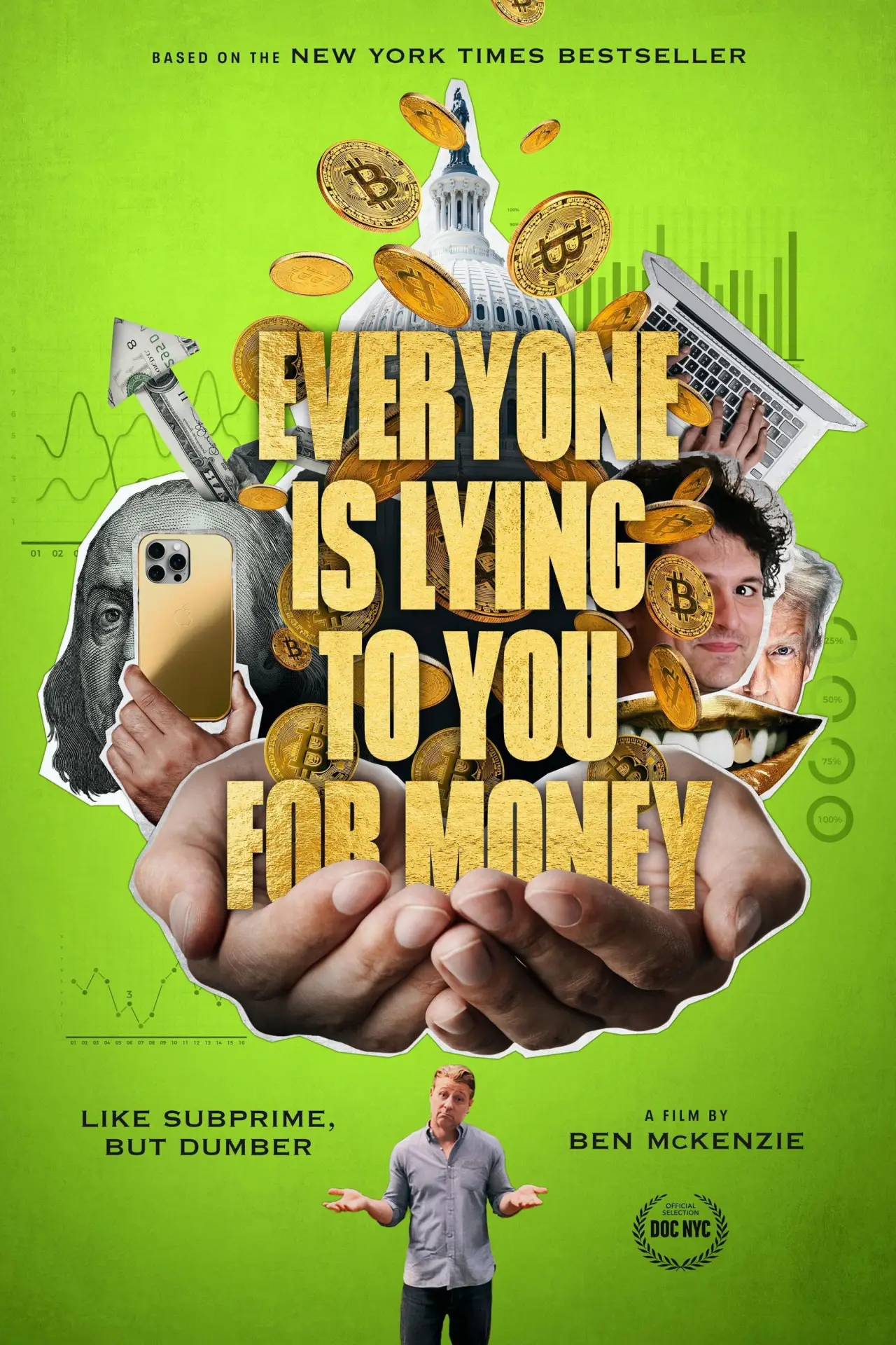 Постер до фільму "Everyone Is Lying to You for Money"