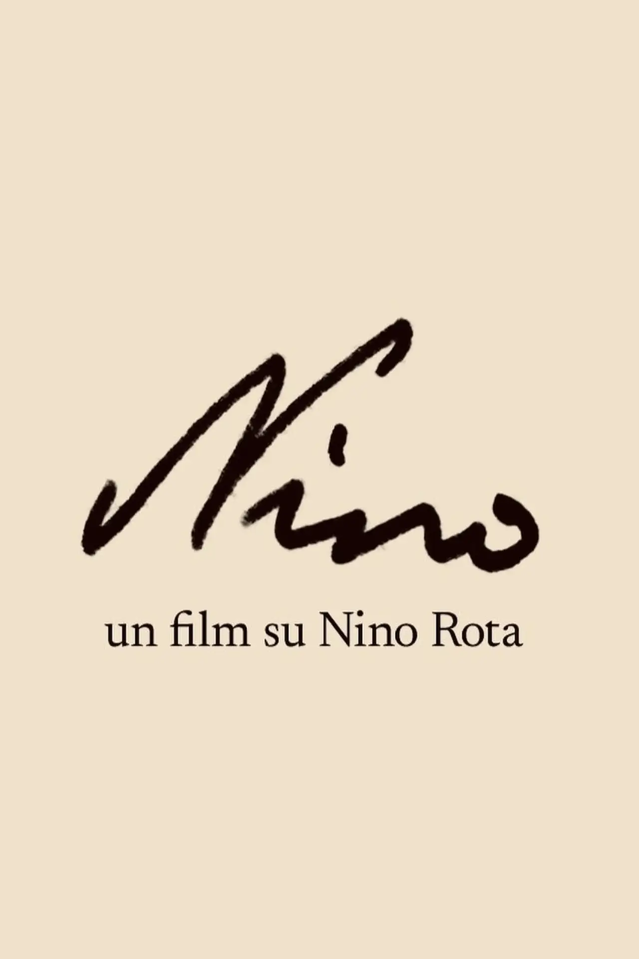 Постер до фільму "Nino - Un film su Nino Rota"