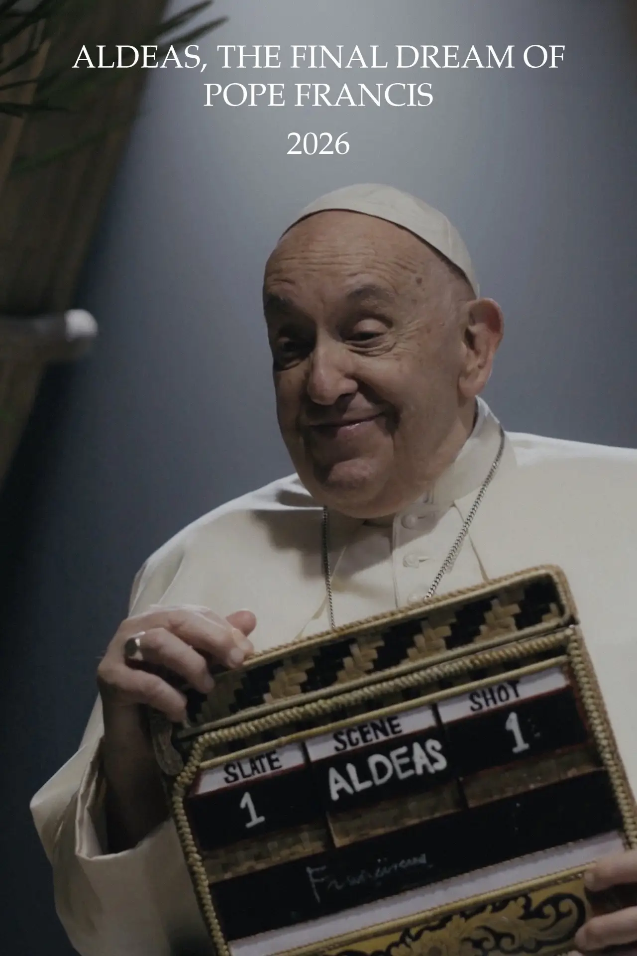 Постер до фільму "Aldeas, the Final Dream of Pope Francis"