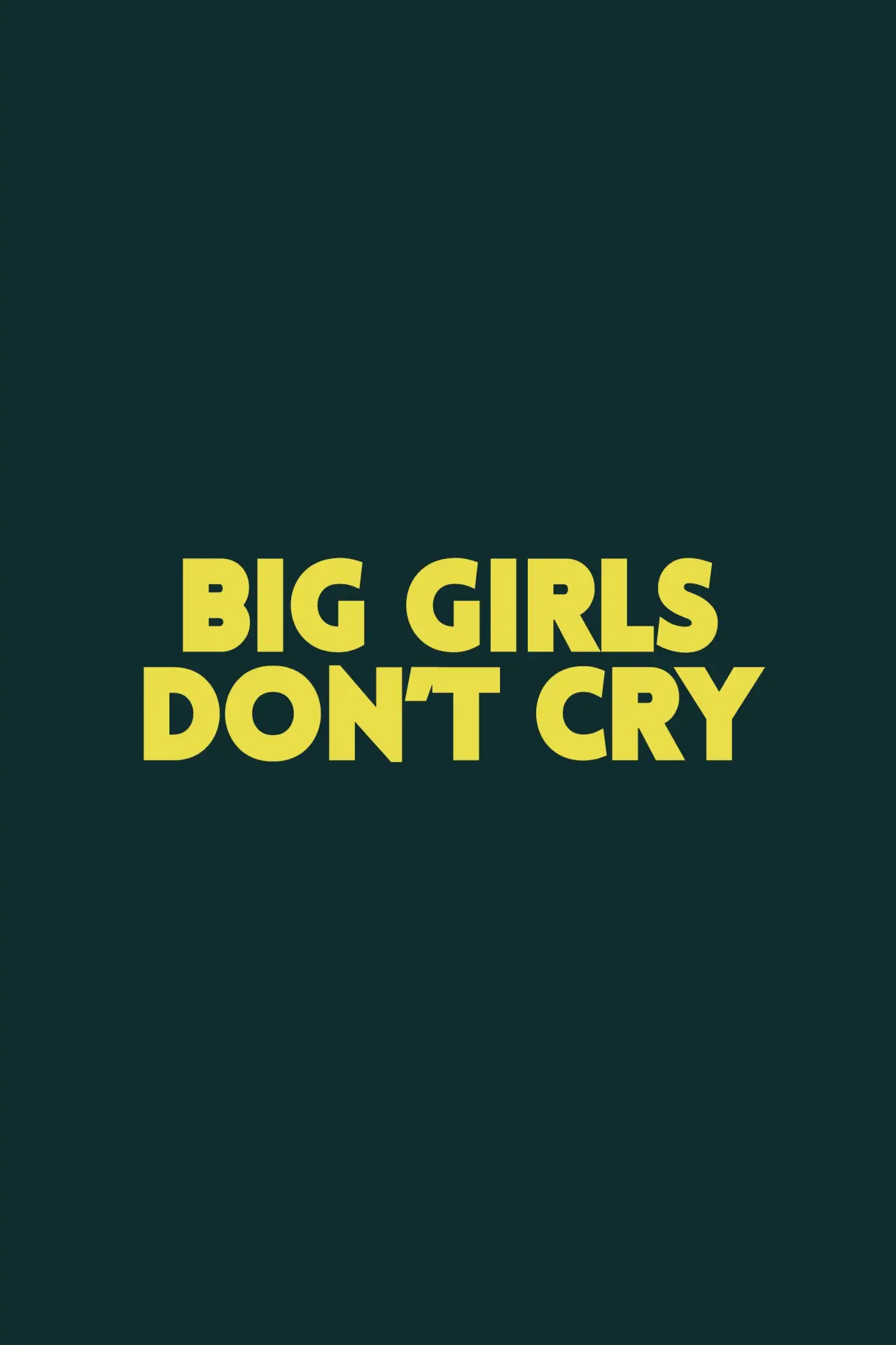 Постер до фільму "Big Girls Don