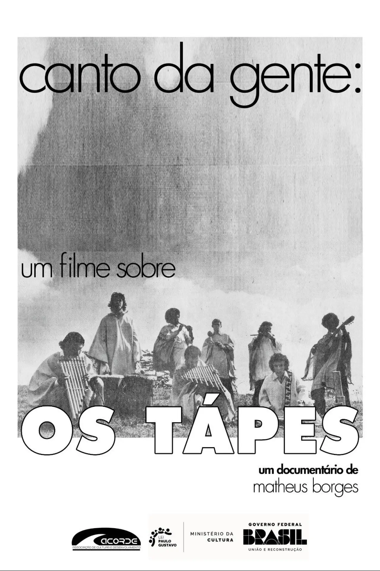 Постер до фільму "Canto da Gente: Um Filme Sobre os Tápes"