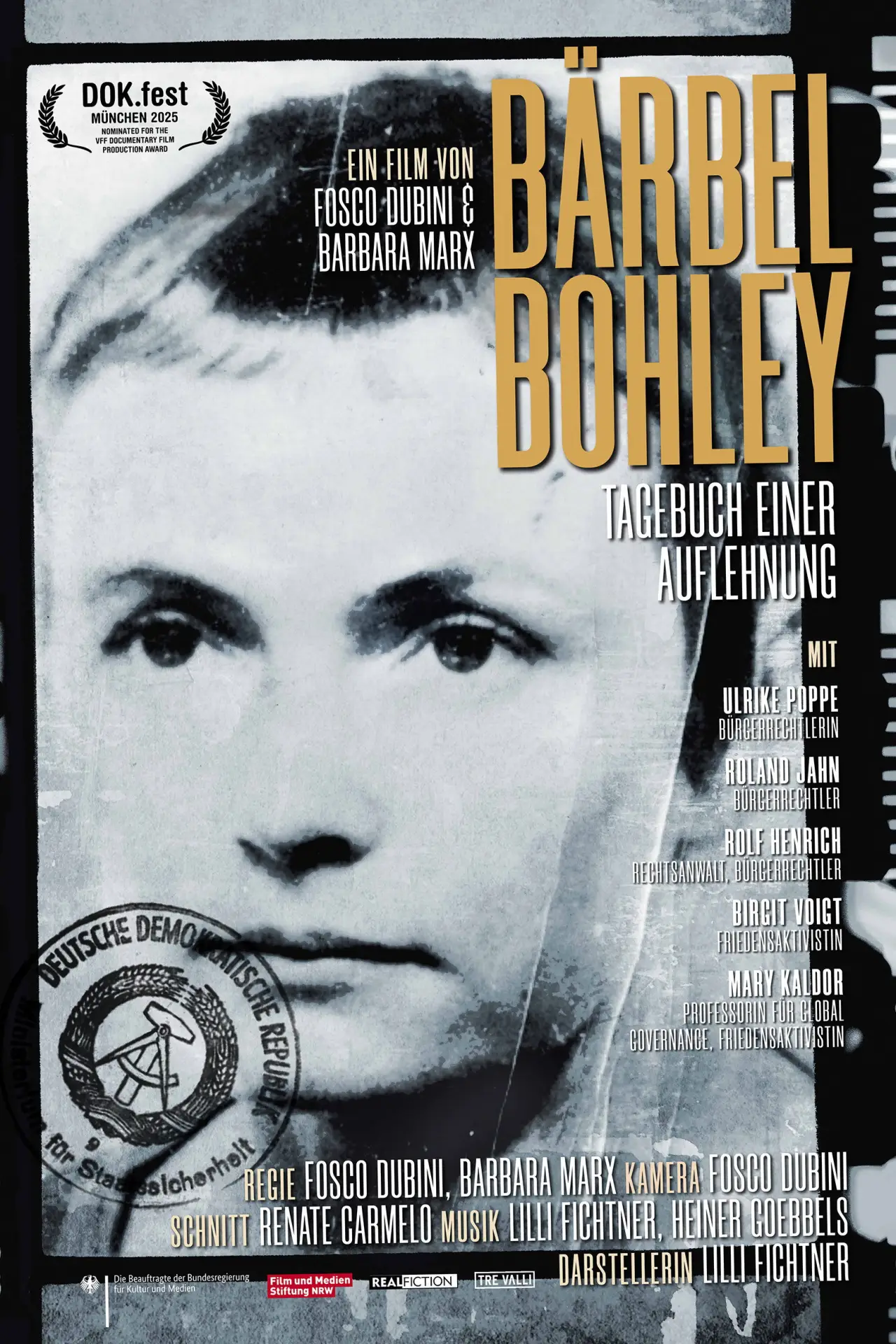 Постер до фільму "Bärbel Bohley - Tagebuch einer Auflehnung"