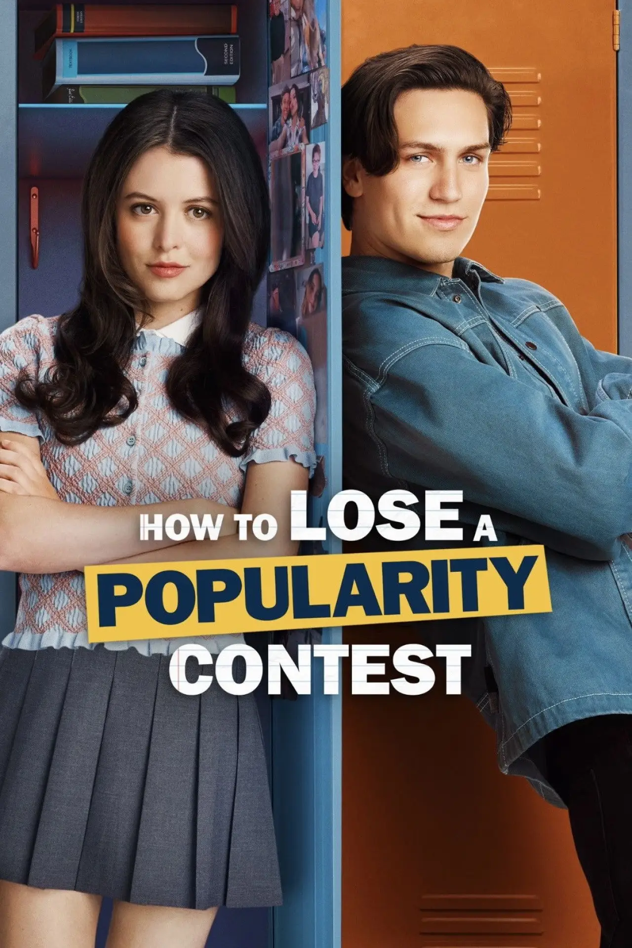 Постер до фільму "How to Lose a Popularity Contest"