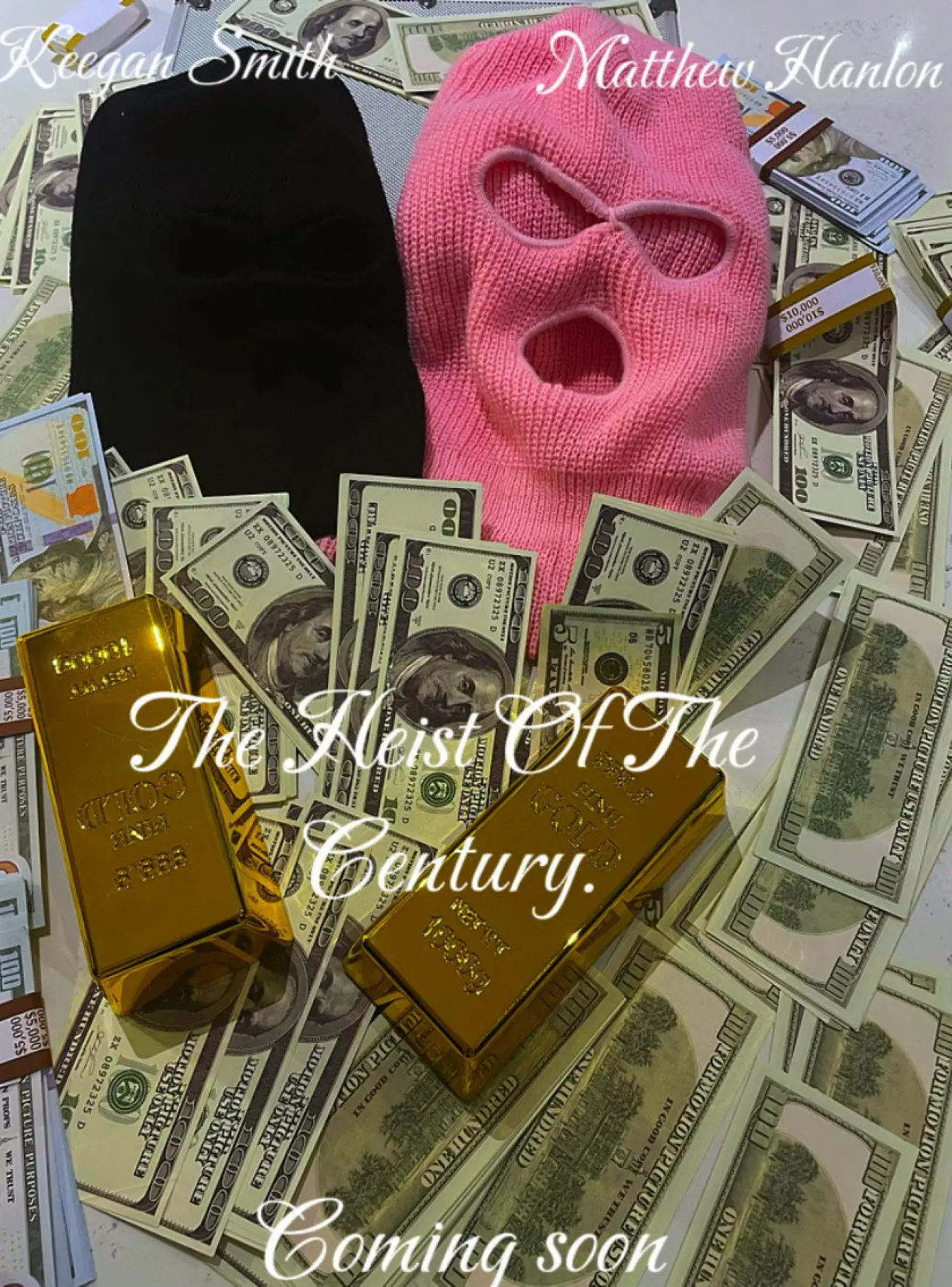 Постер до фільму "The Heist Of The Century"