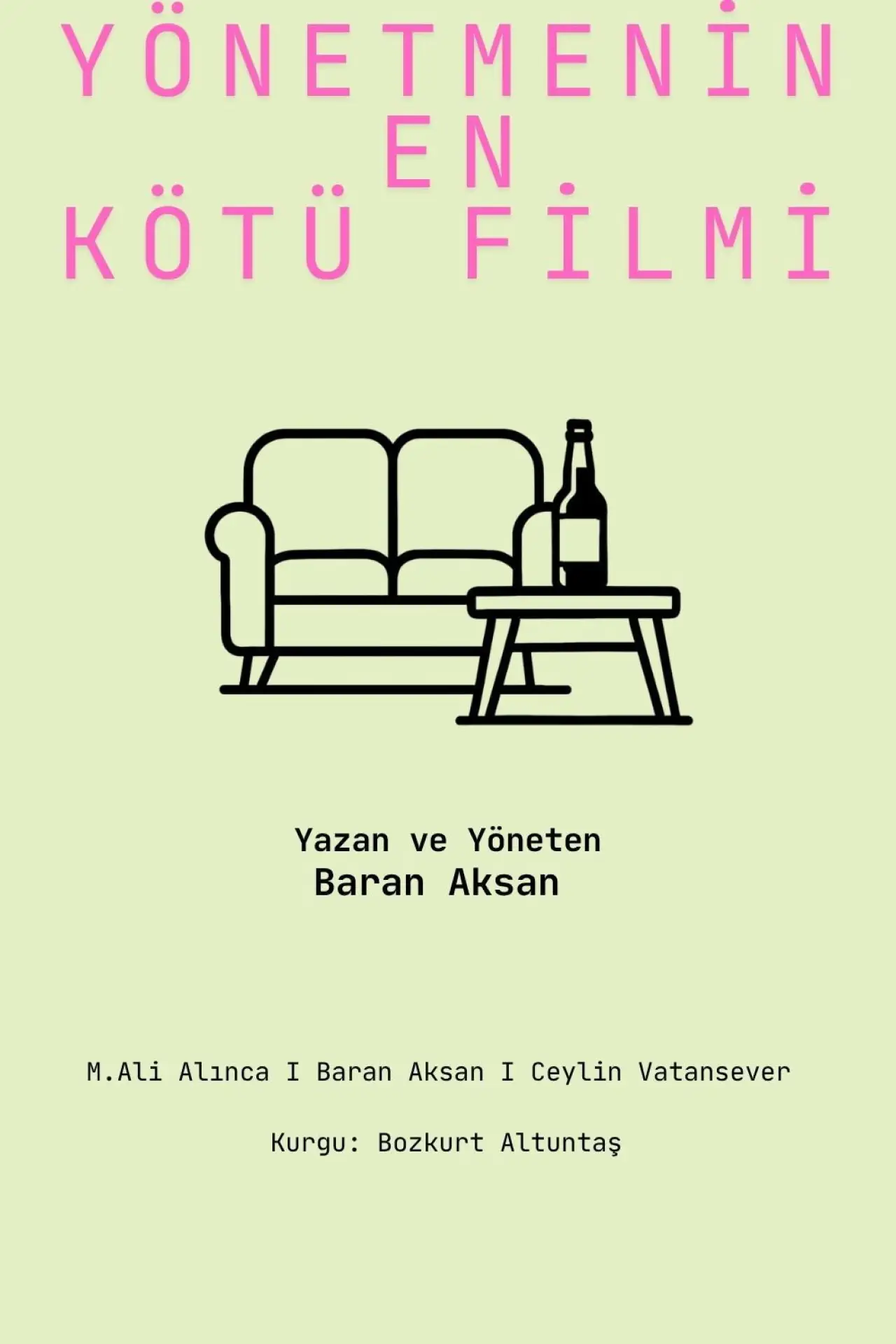 Постер до фільму "Yönetmenin En Kötü Filmi"