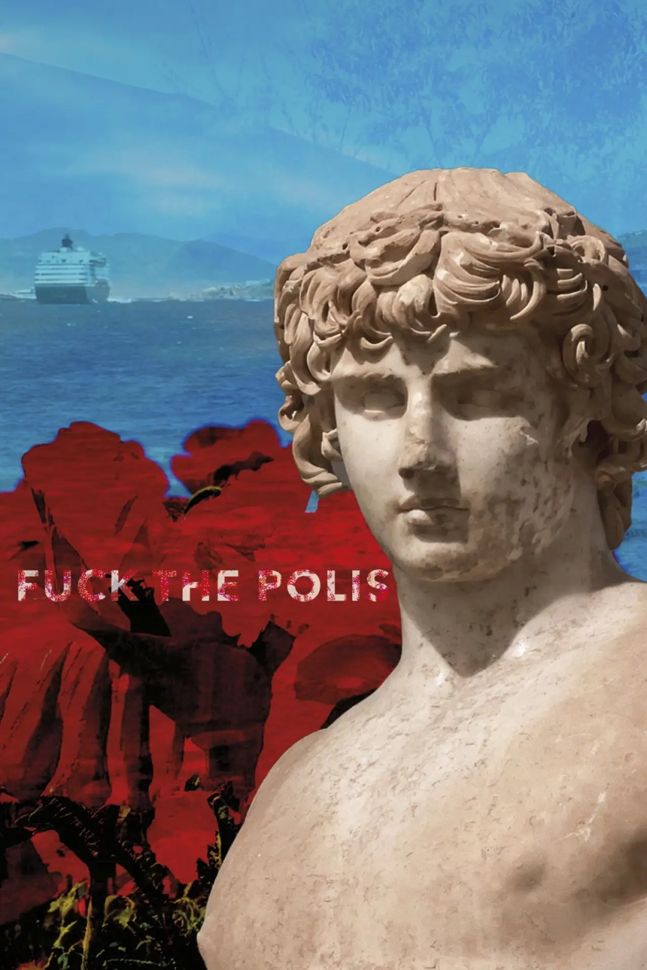 Постер до фільму "Fuck the Polis"