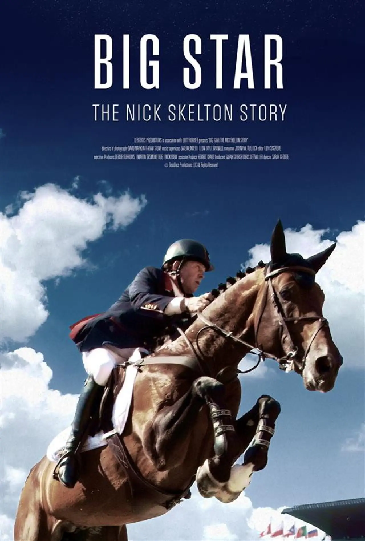 Постер до фільму "Big Star: The Nick Skelton Story"