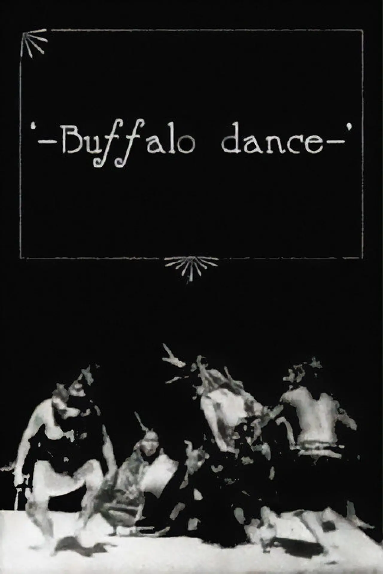 Постер до фільму "Buffalo Dance"
