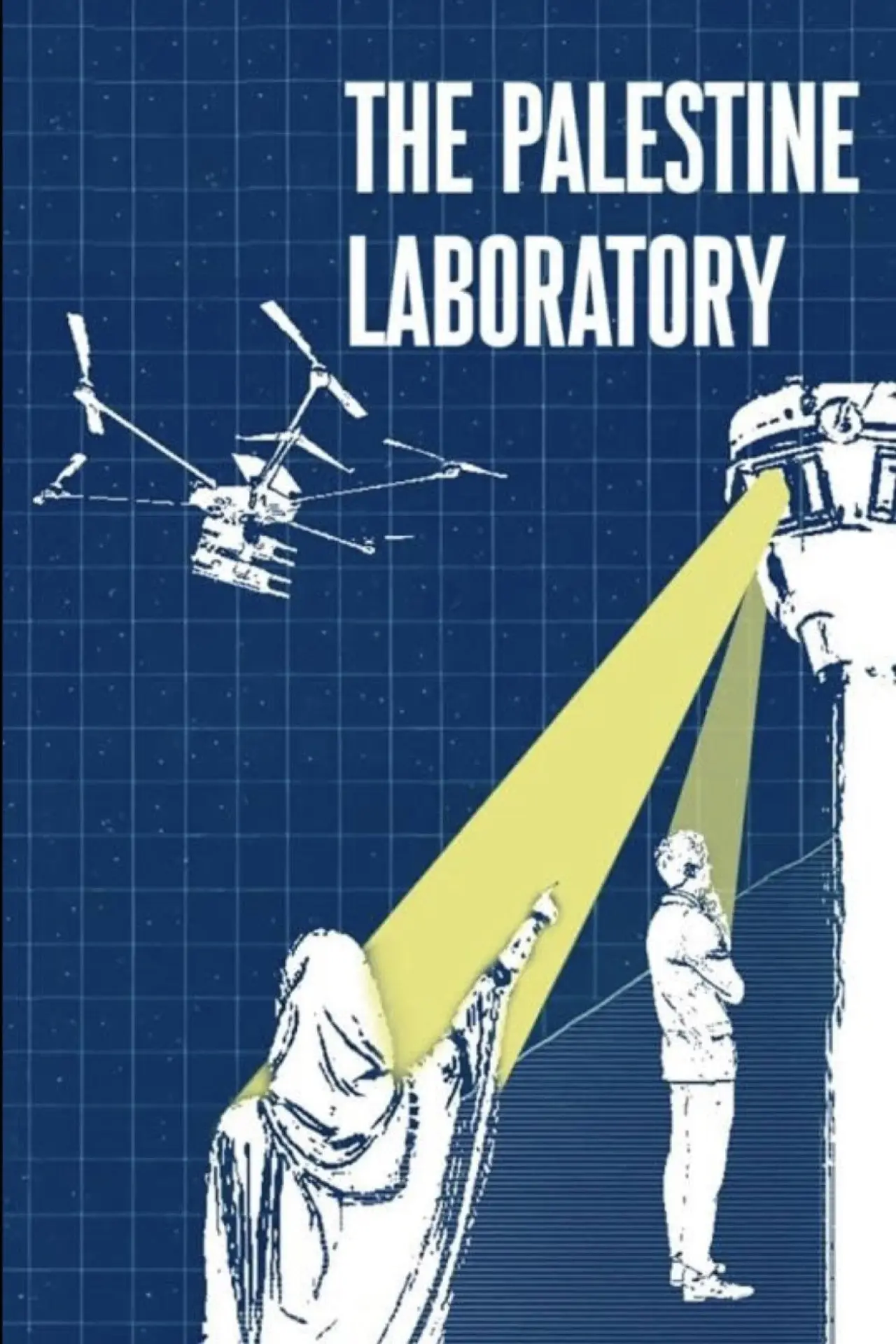 Постер до фільму "The Palestine Laboratory"