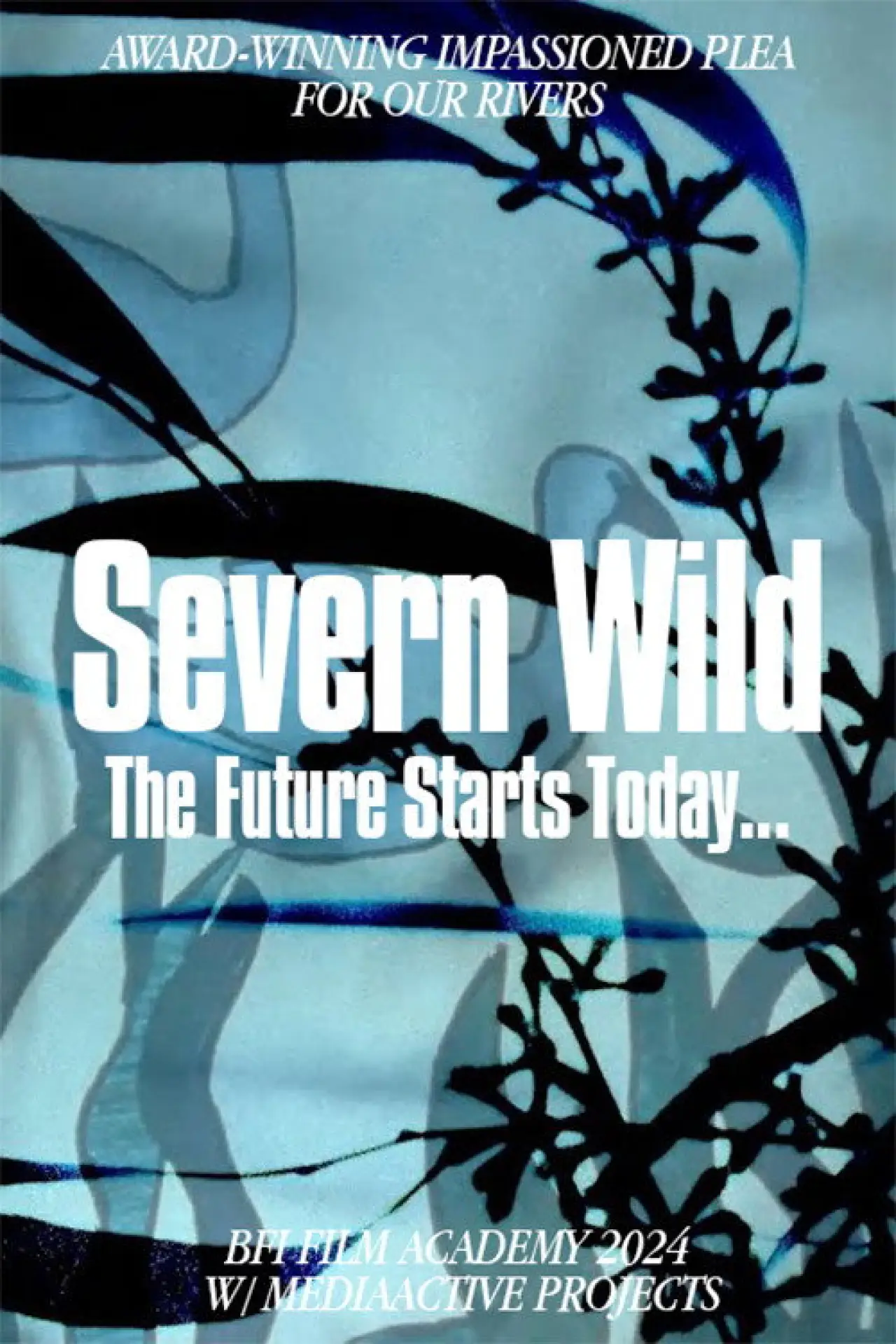 Постер до фільму "Severn Wild"