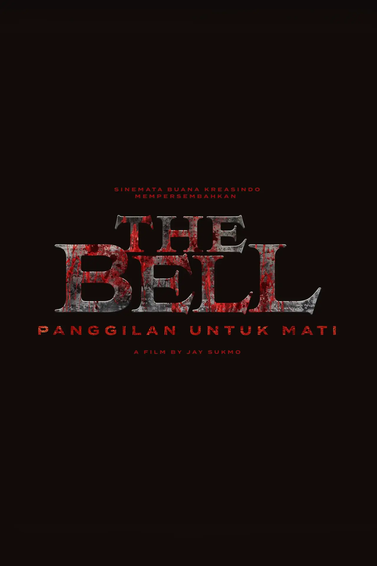 Постер до фільму "The Bell: Panggilan Untuk Mati"
