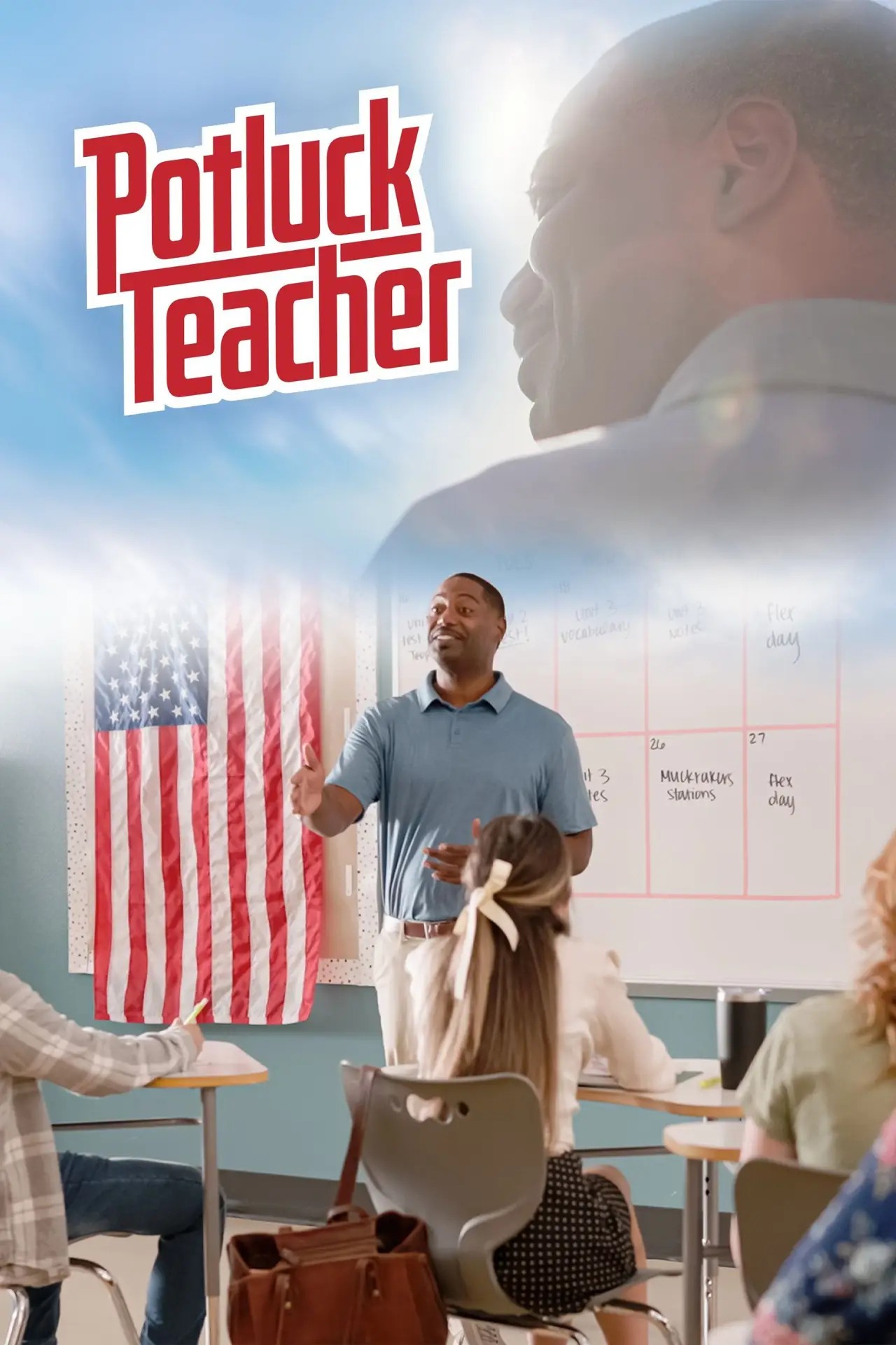 Постер до фільму "Potluck Teacher"