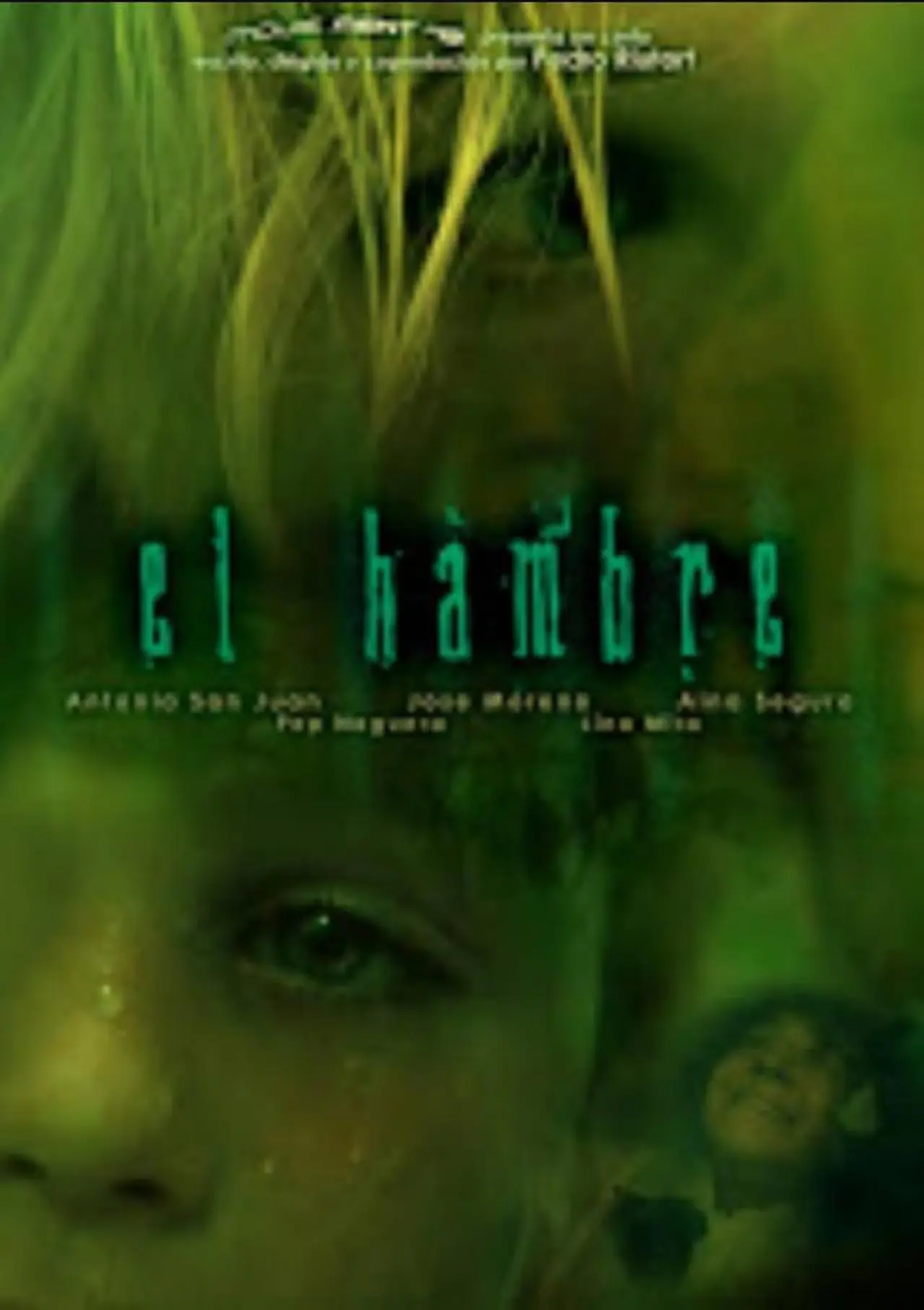 Постер до фільму "El hambre"