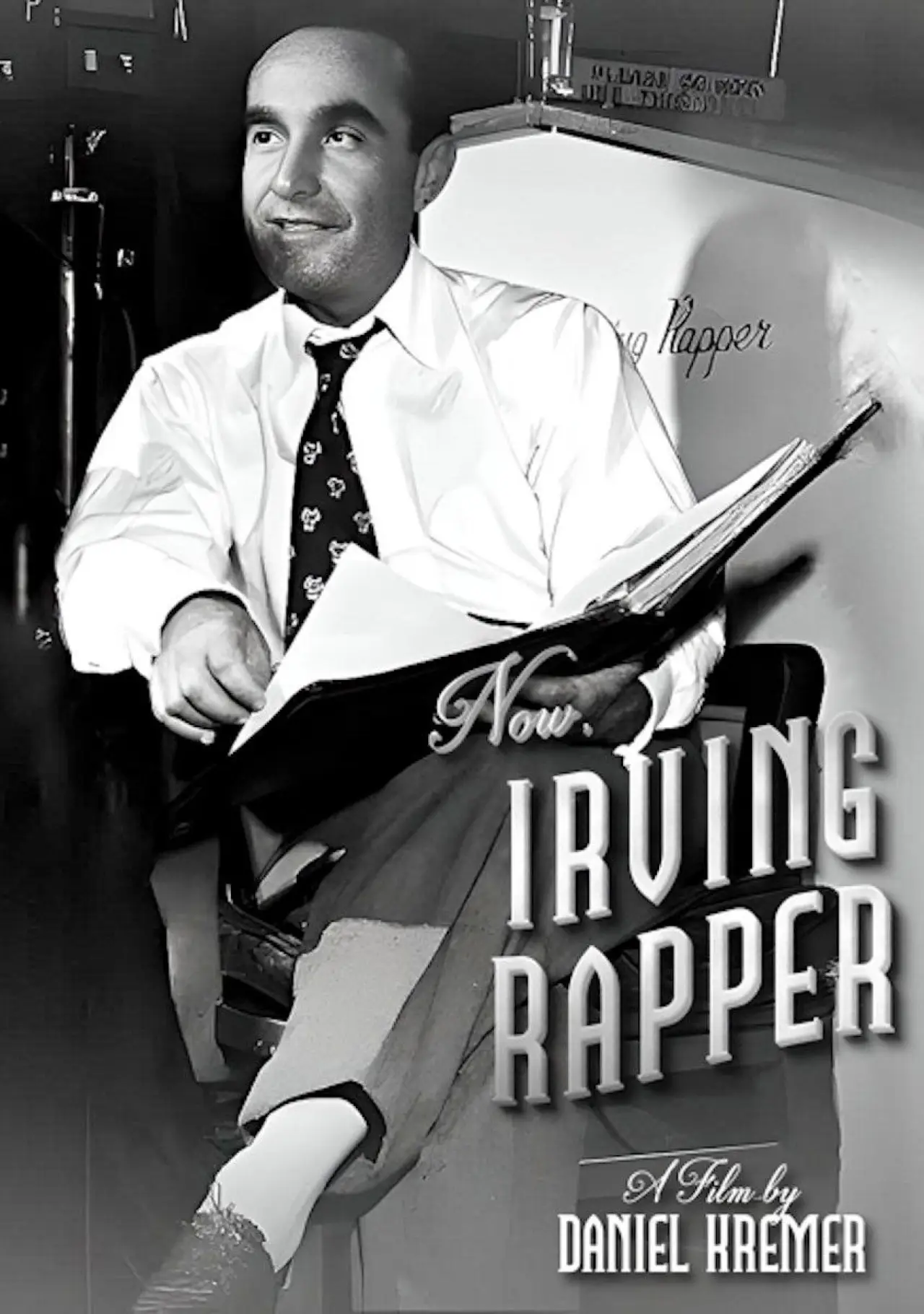 Постер до фільму "Now, Irving Rapper"
