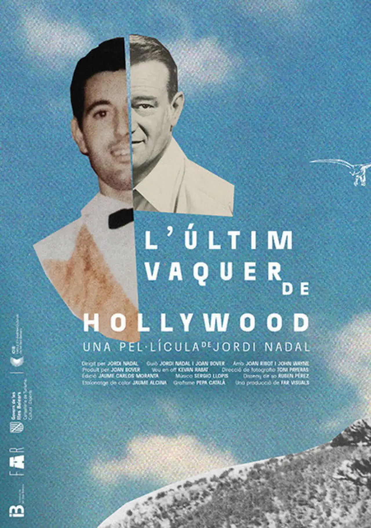 Постер до фільму "L’Últim Vaquer De Hollywood"