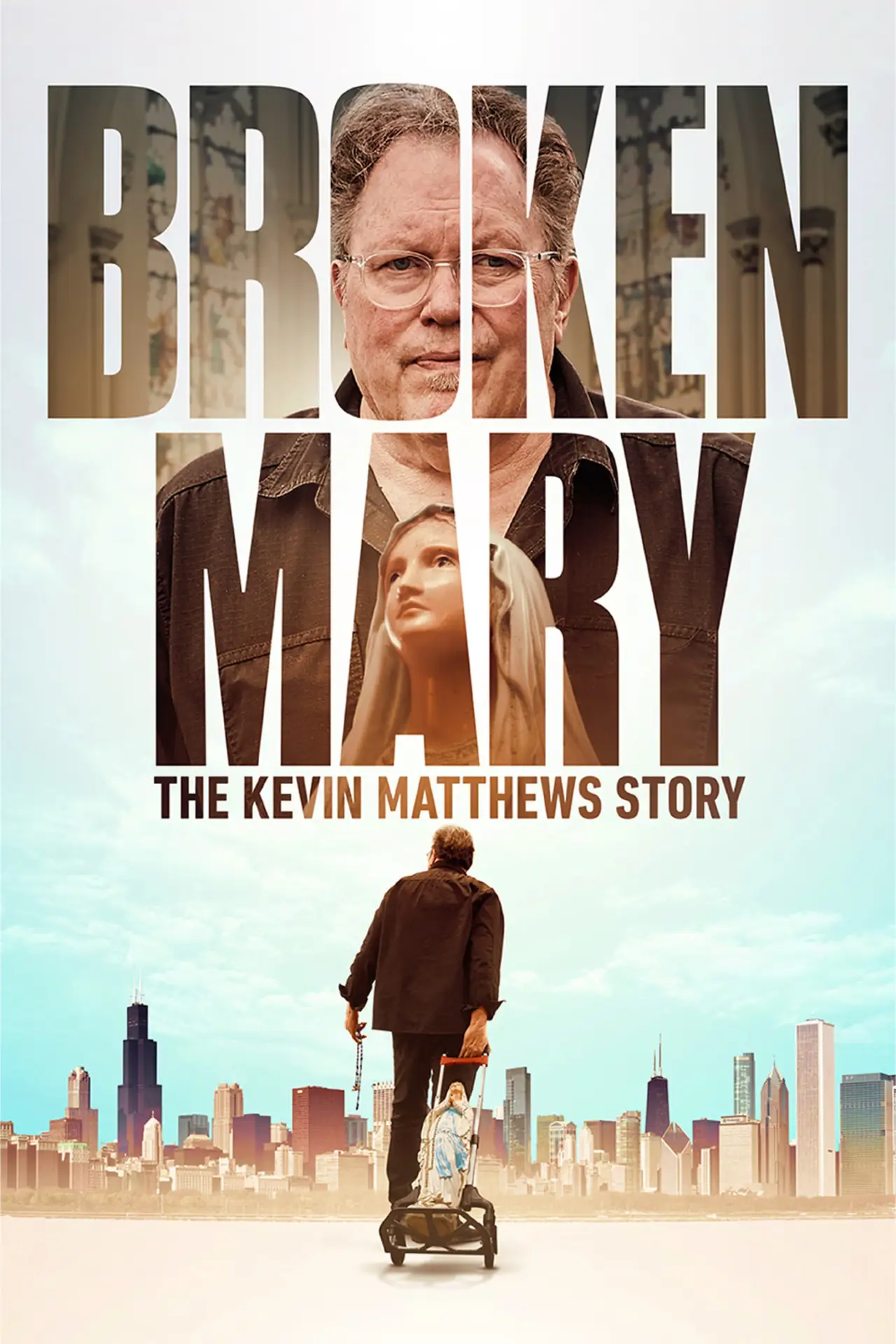 Постер до фільму "Broken Mary: The Kevin Matthews Story"