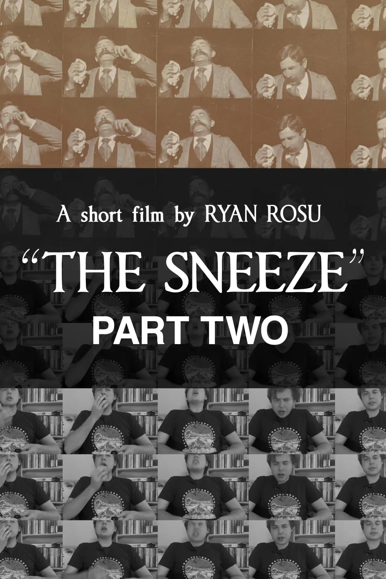 Постер до фільму "The Sneeze: Part Two"