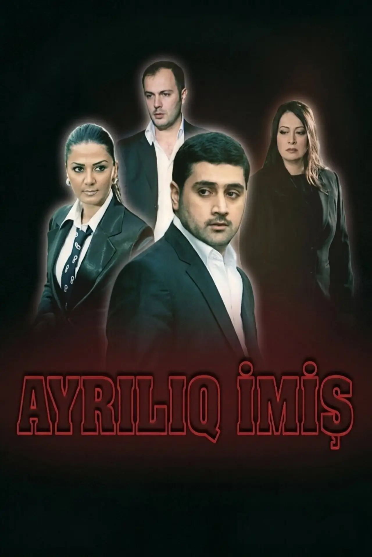 Постер до фільму "Ayrılıq imiş"
