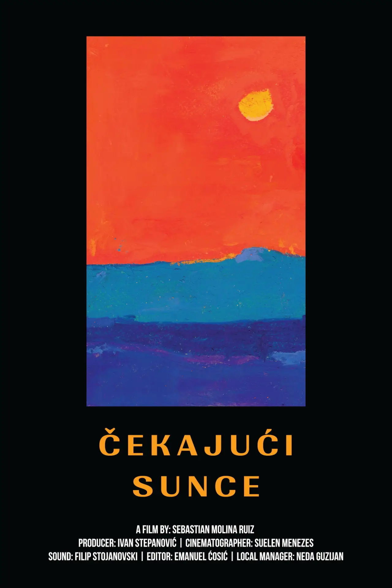 Постер до фільму "Čekajući Sunce"