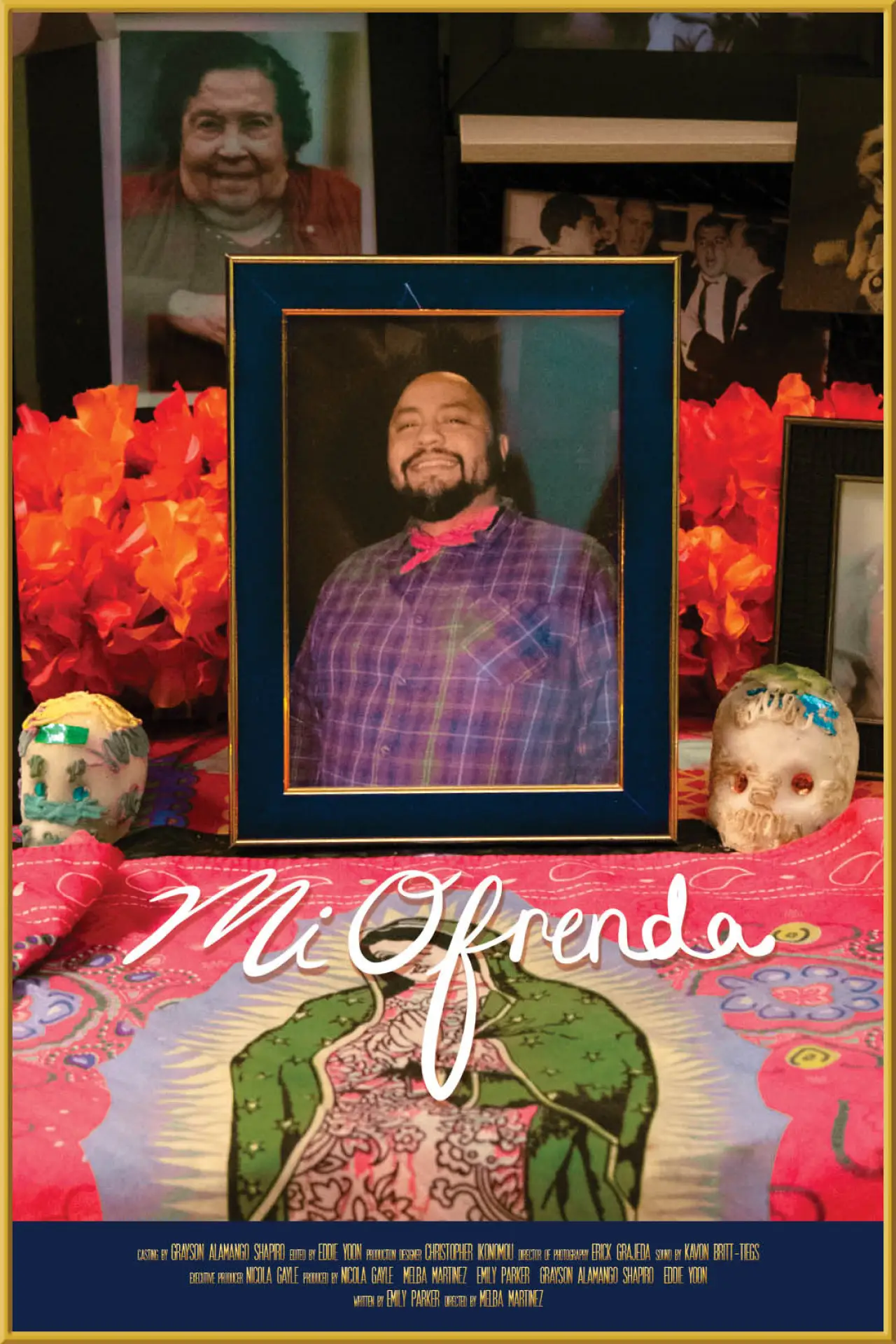 Постер до фільму "Mi Ofrenda"
