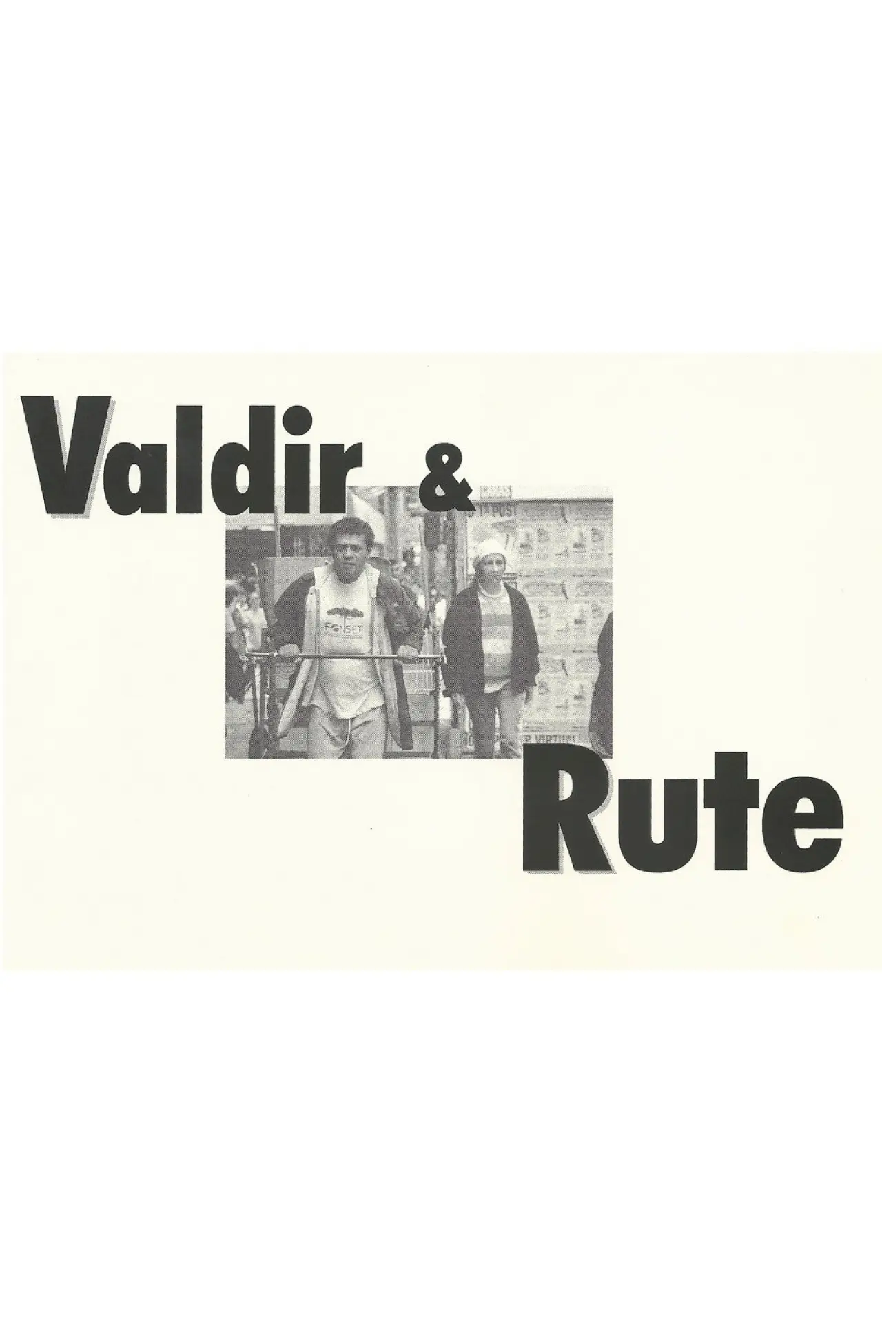 Постер до фільму "Valdir & Rute"