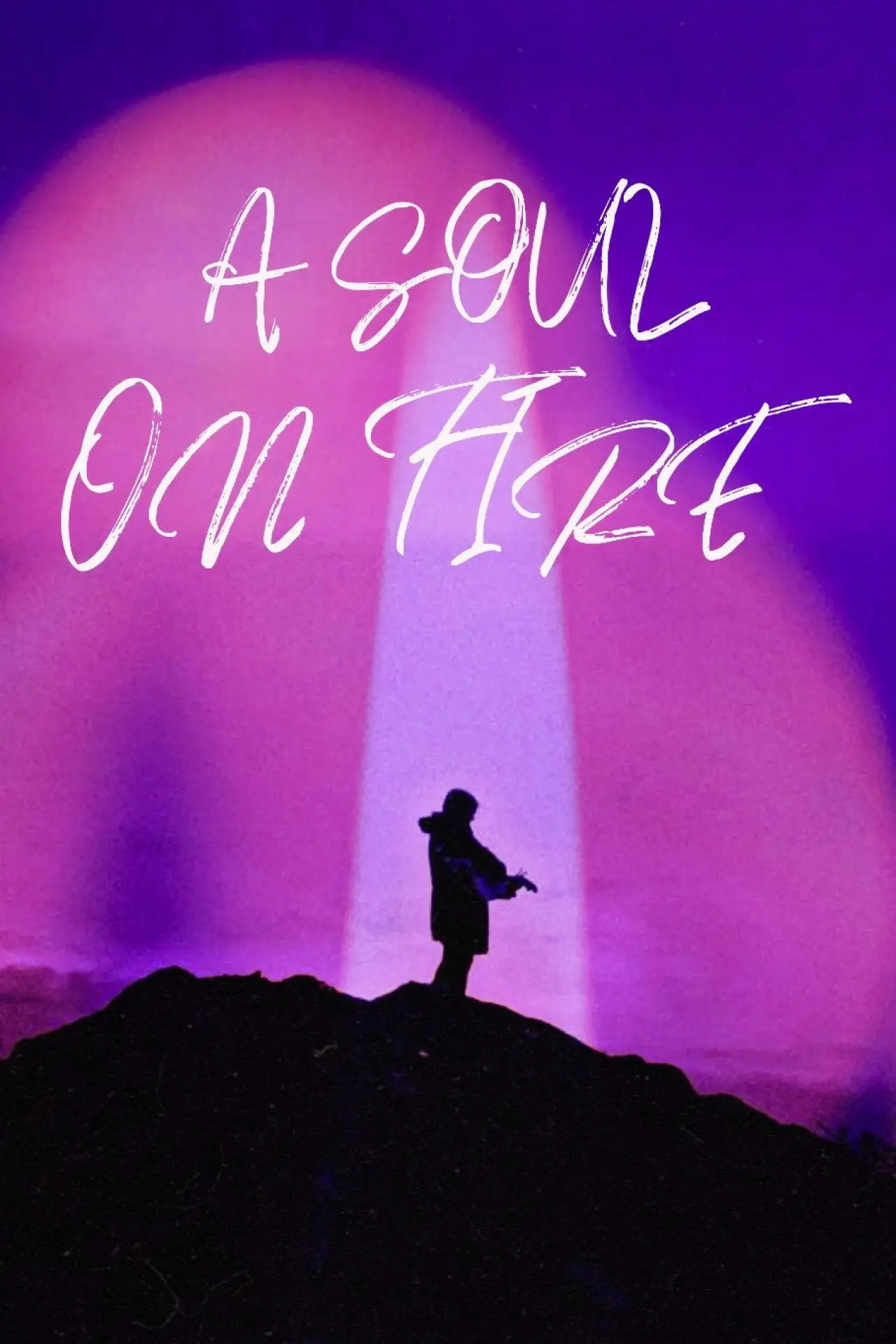 Постер до фільму "A Soul on Fire"
