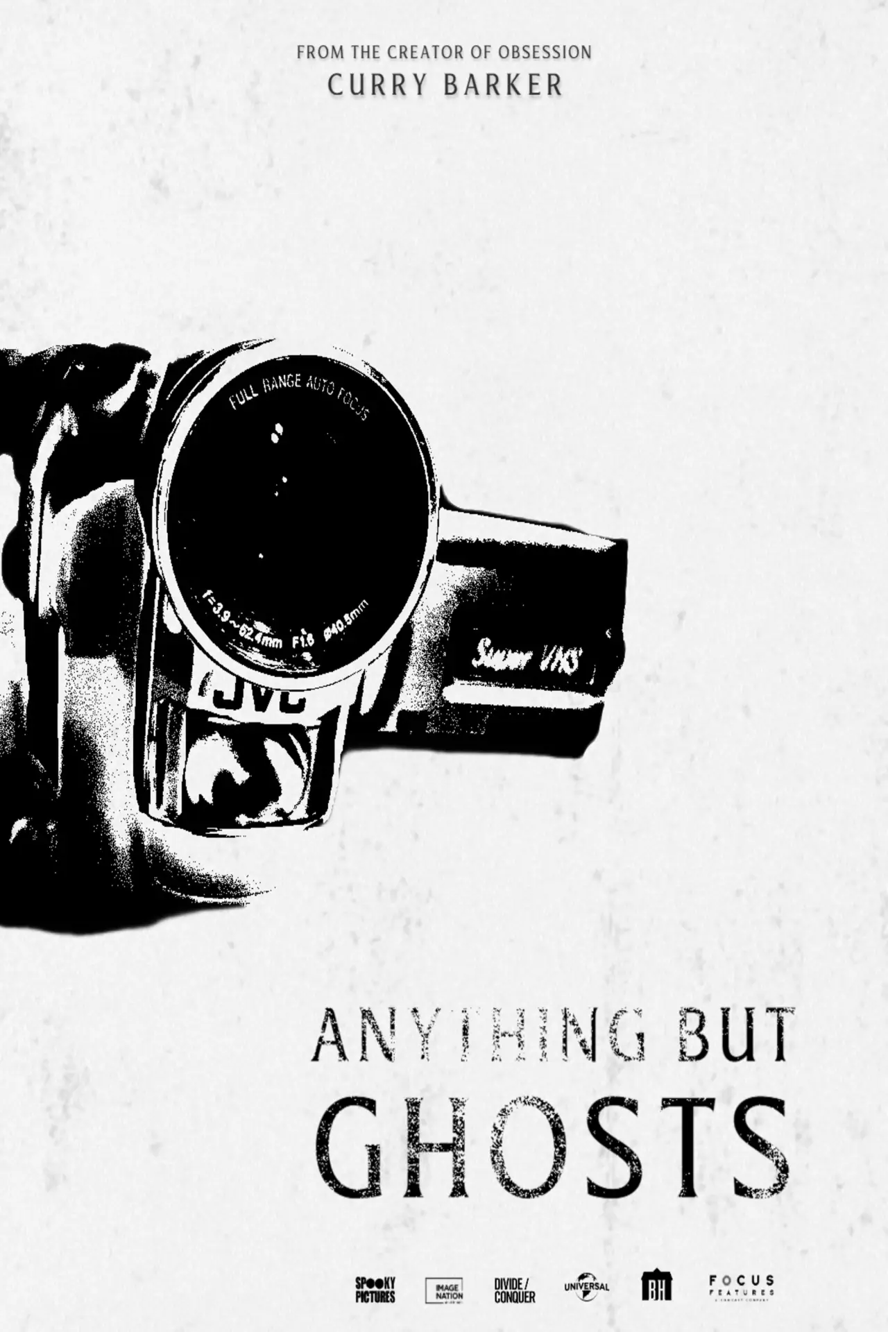 Постер до фільму "Anything But Ghosts"