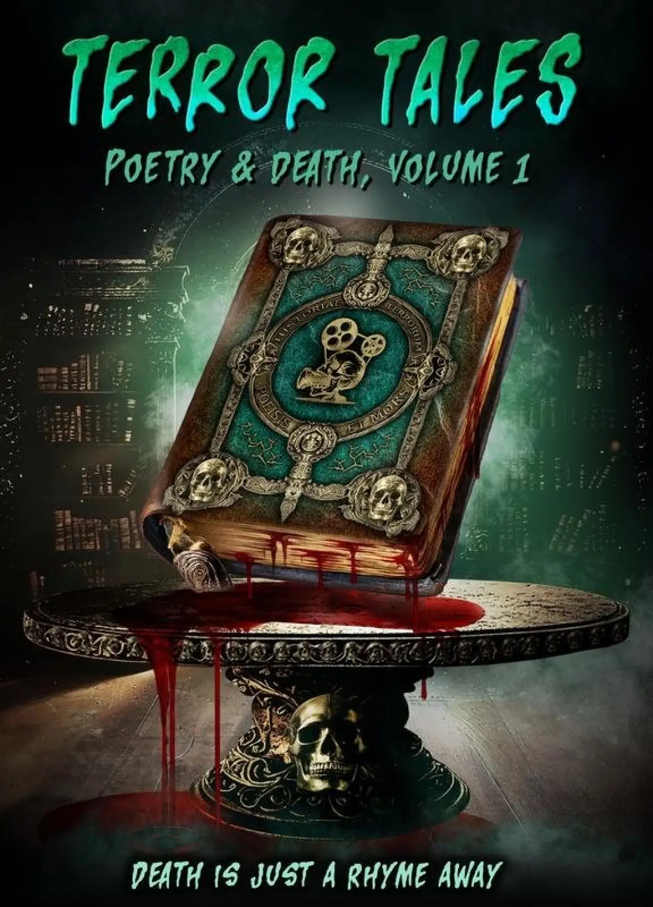 Постер до фільму "Terror Tales: Poetry & Death Volume 1"