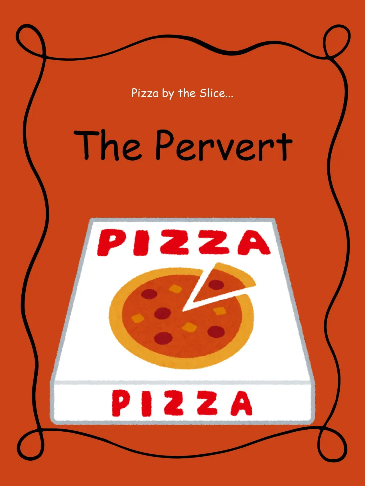 Постер до фільму "The Pervert"
