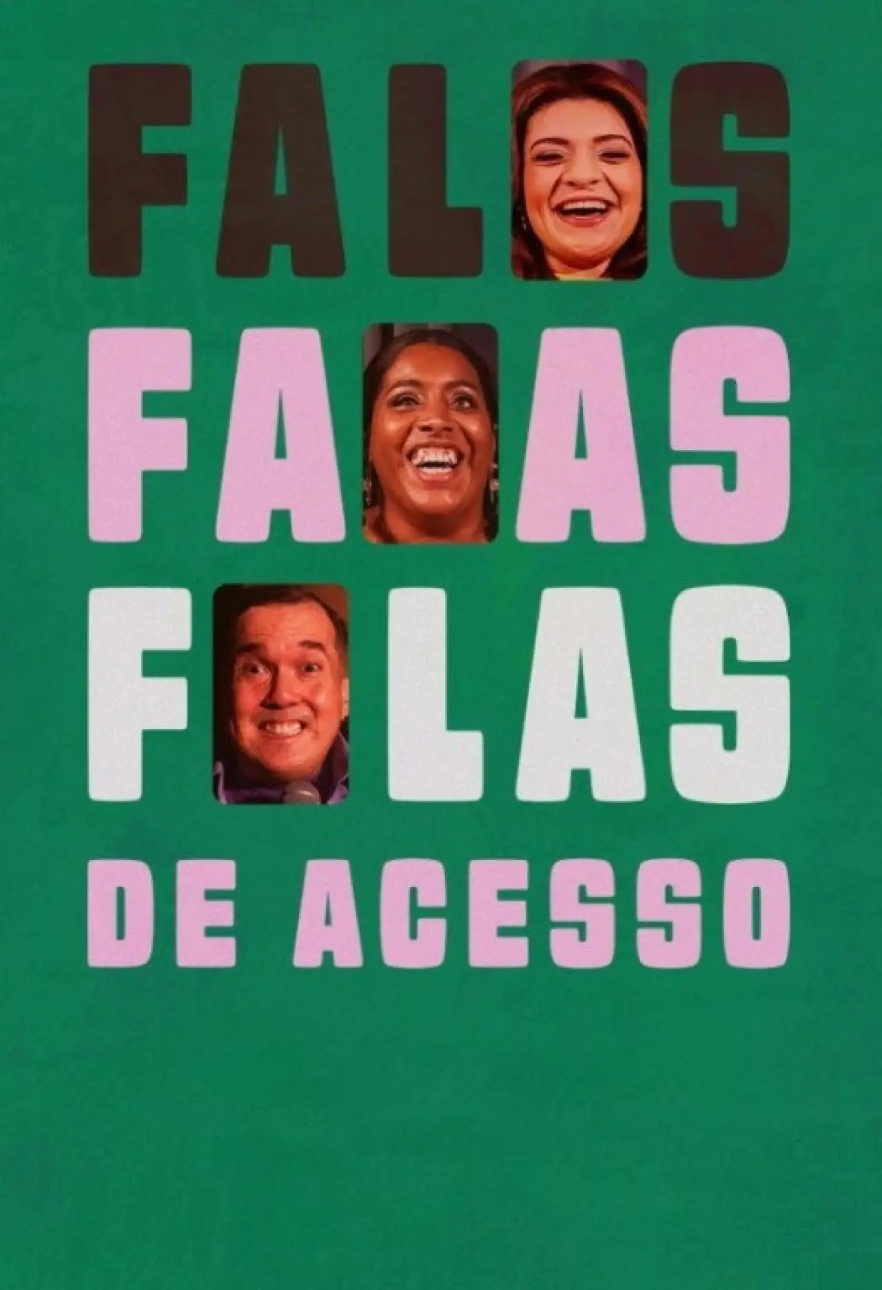 Постер до фільму "Falas de Acesso"