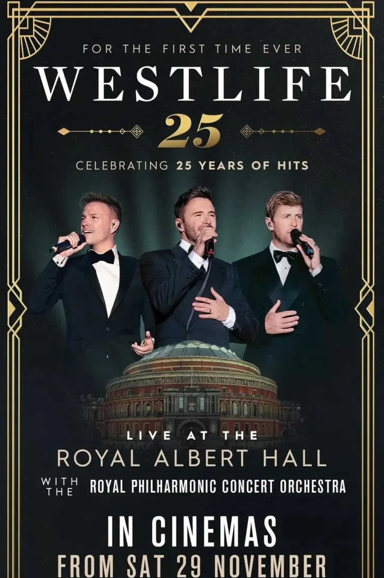 Постер до фільму "Westlife 25: Live At The Royal Albert Hall"