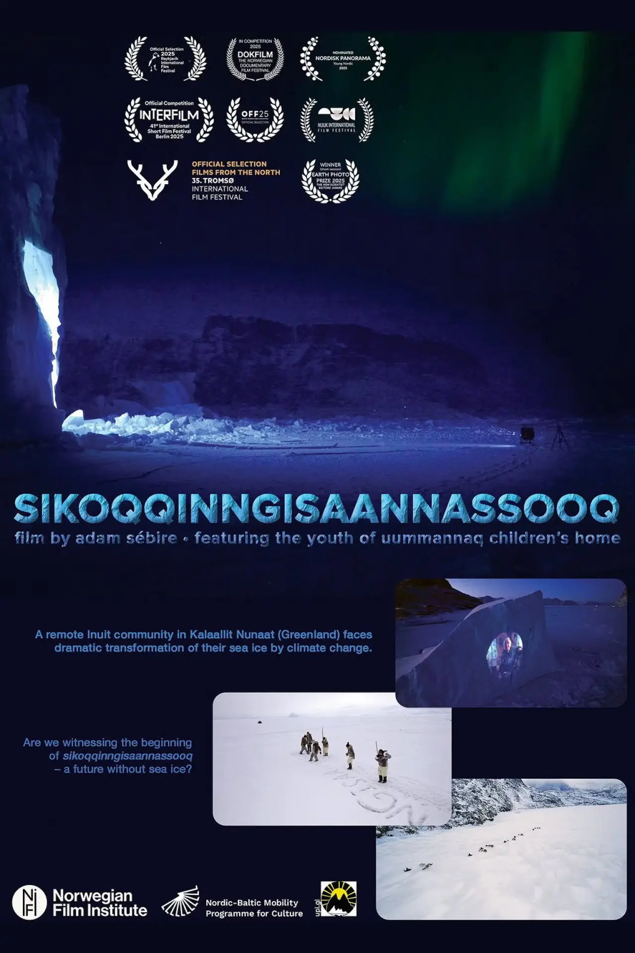 Постер до фільму "Sikoqqinngisaannassooq"