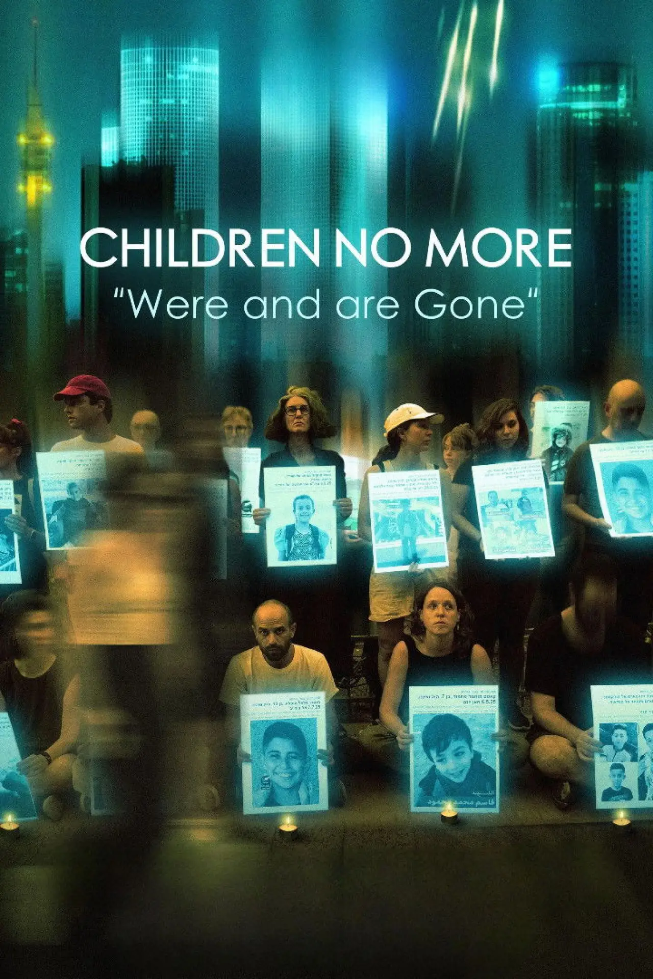 Постер до фільму "Children No More: Were and Are Gone"