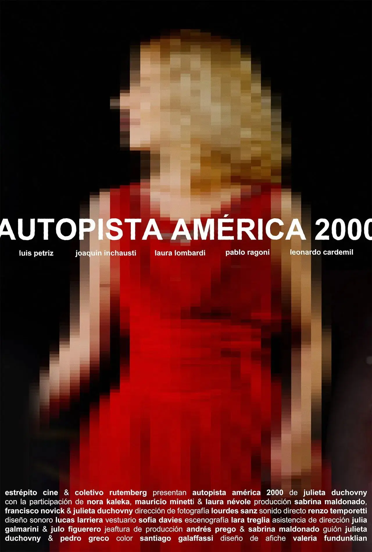 Постер до фільму "Autopista América 2000"