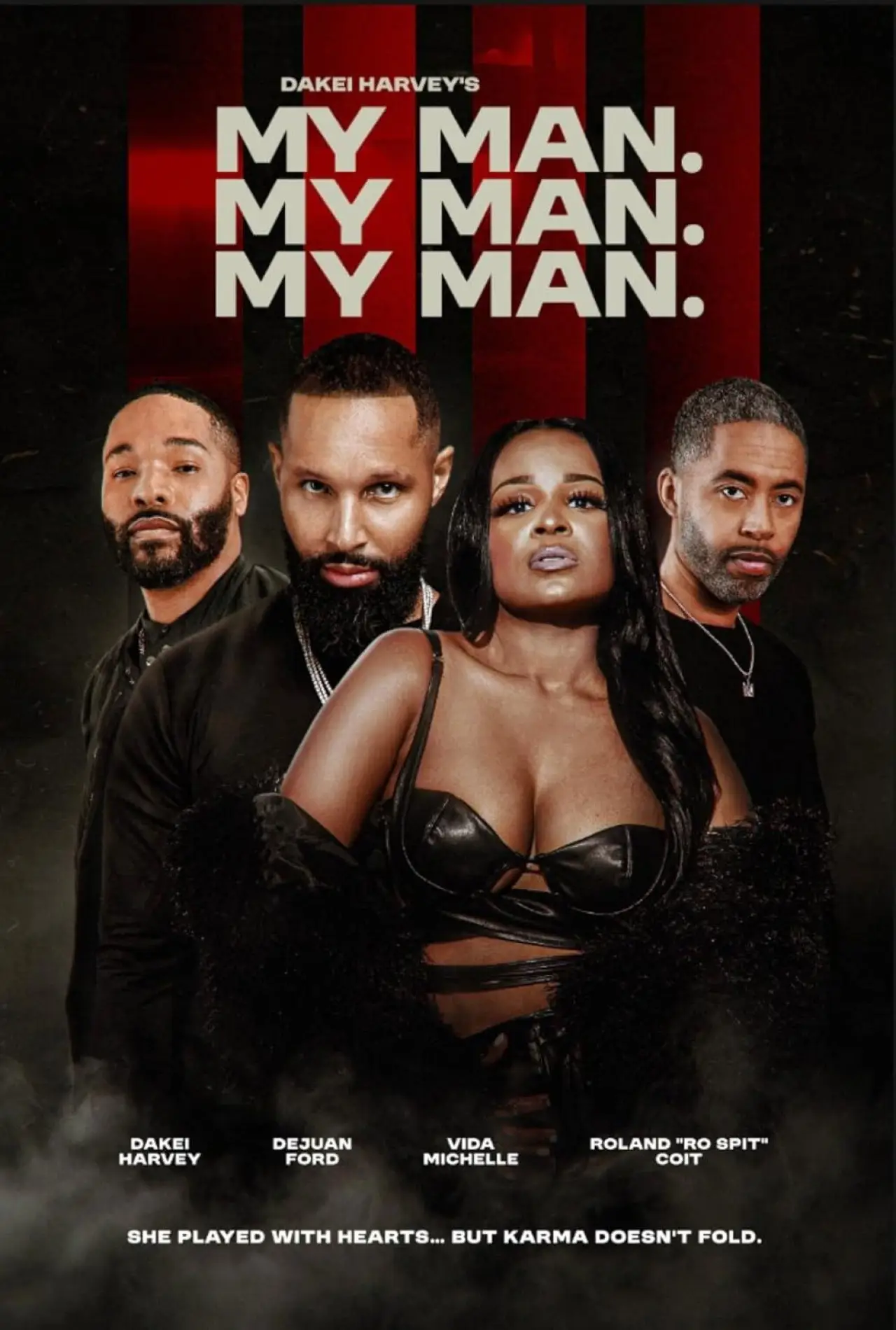 Постер до фільму "My Man My Man My Man"