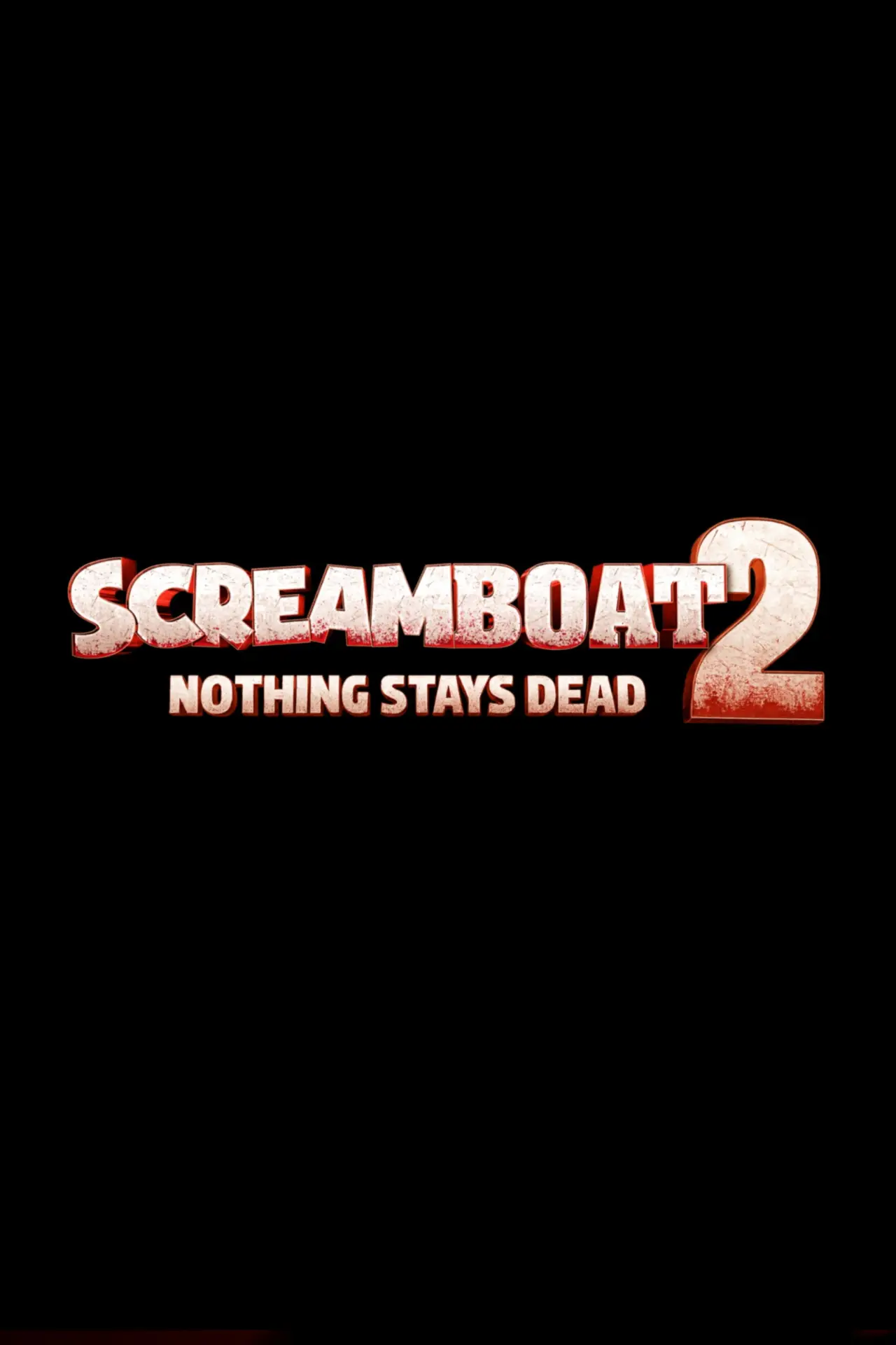 Постер до фільму "Screamboat 2: Nothing Stays Dead"