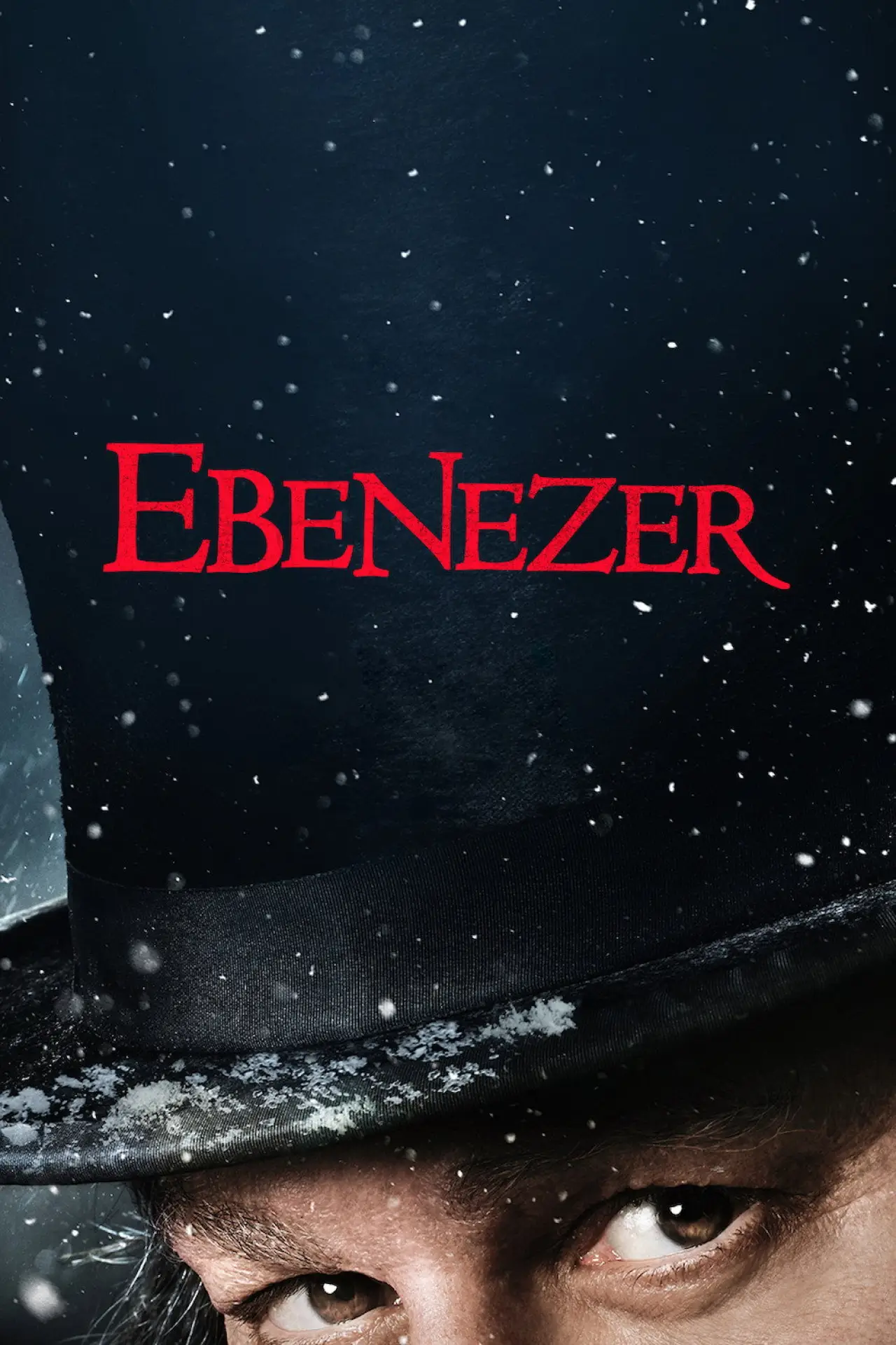 Постер до фільму "Ebenezer: A Christmas Carol"