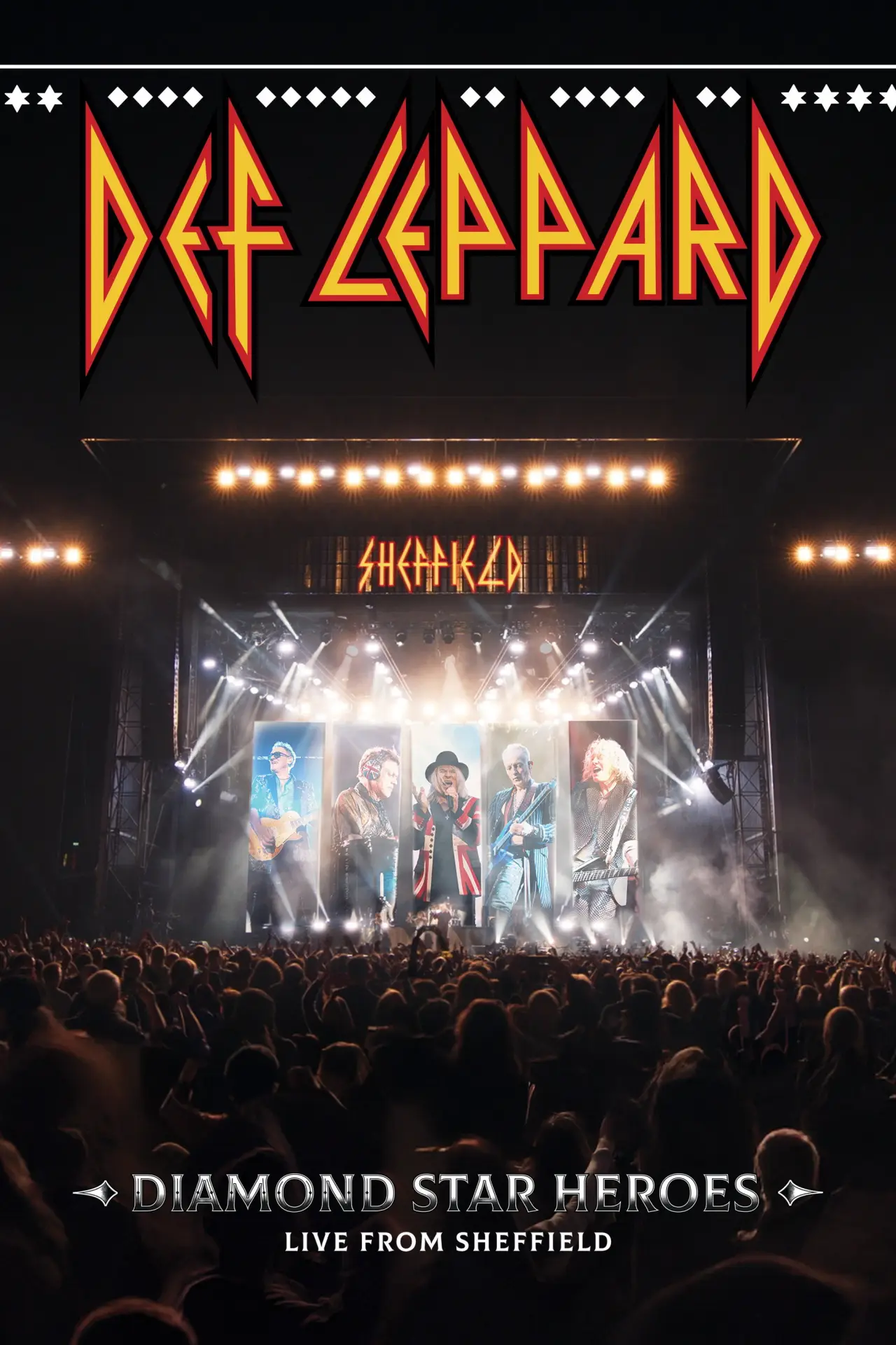 Постер до фільму "Def Leppard: Diamond Star Heroes – Live From Sheffield"