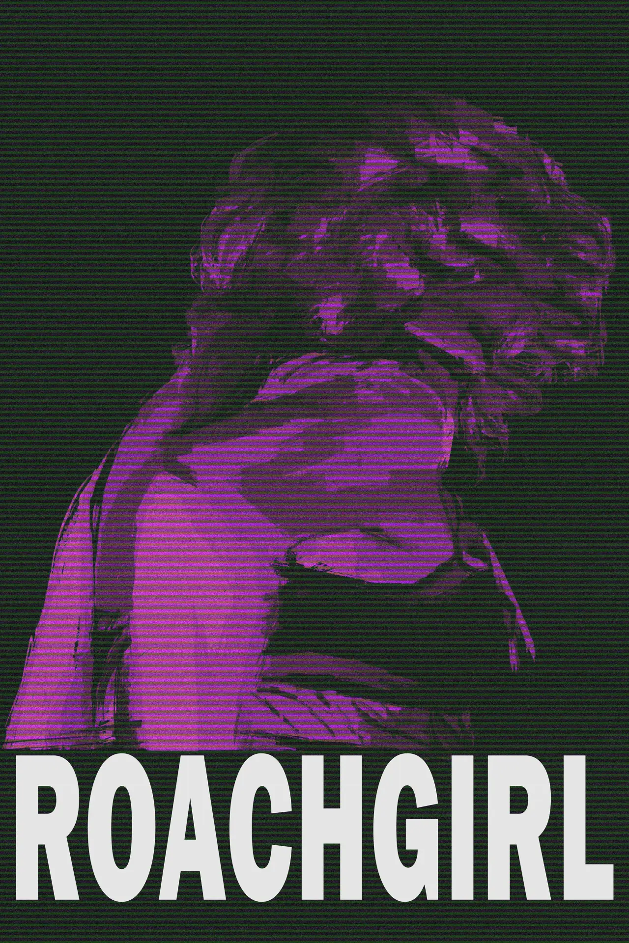 Постер до фільму "Roachgirl"