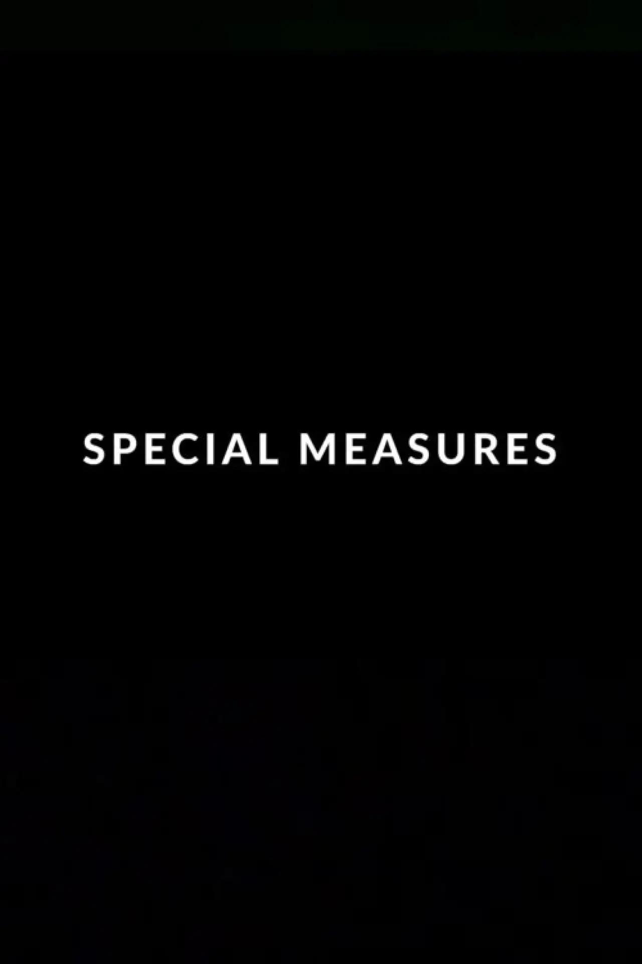 Постер до фільму "Special Measures"