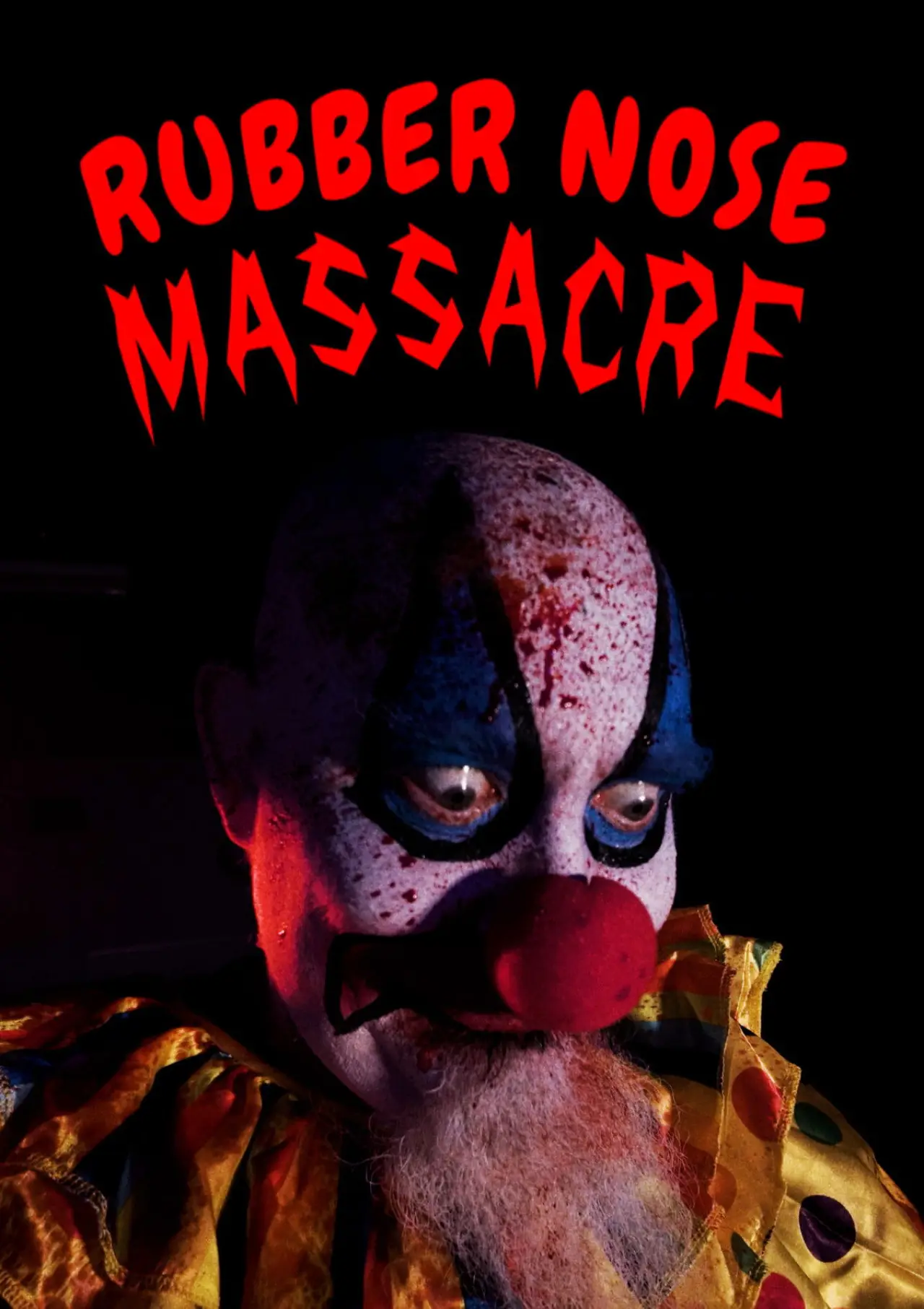 Постер до фільму "Rubber Nose Massacre"