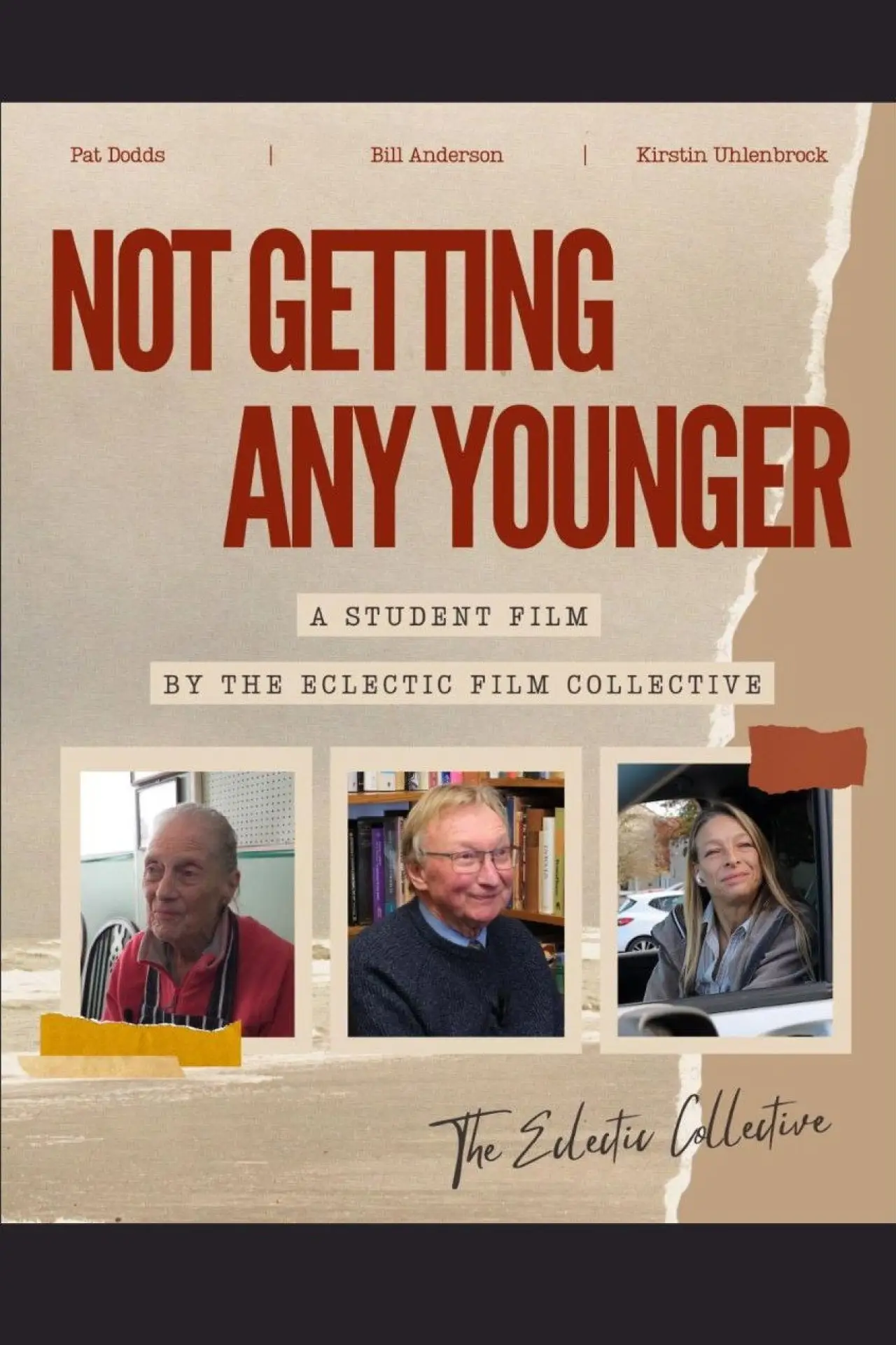 Постер до фільму "Not Getting Any Younger"